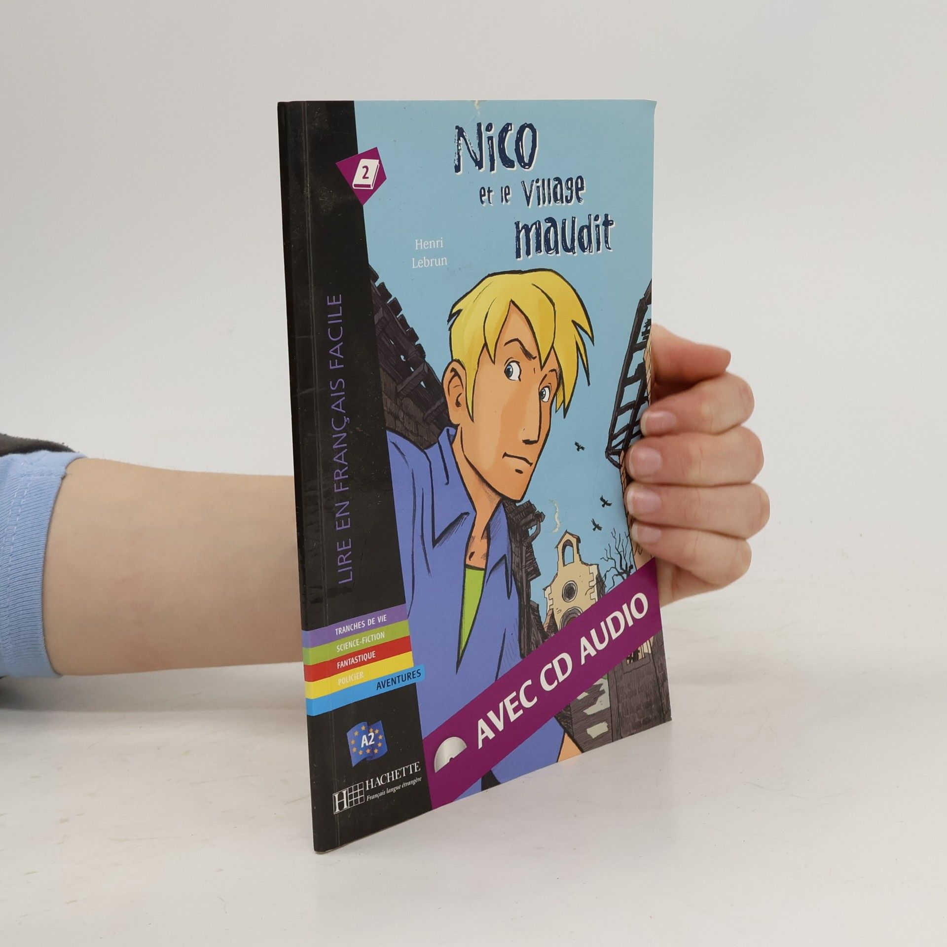 Henri Lebrun Lire en français facile - 2: Nico et le village maudit - avec CD audio