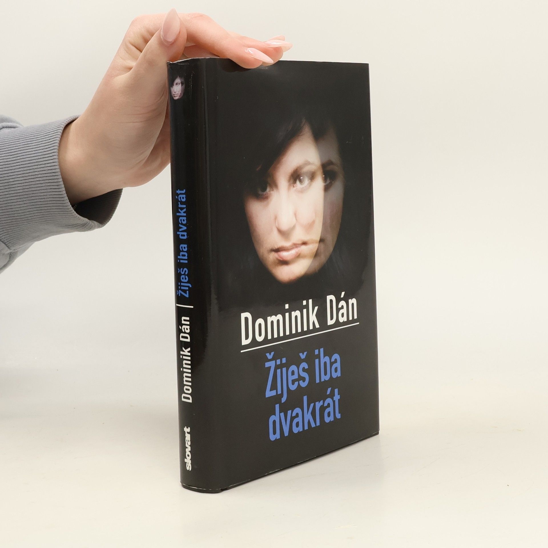 Dominik Dán Žiješ iba dvakrát