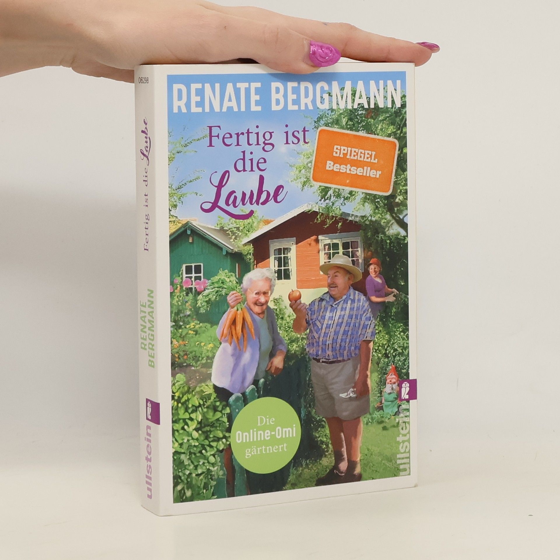 Renate Bergmann Fertig ist die Laube