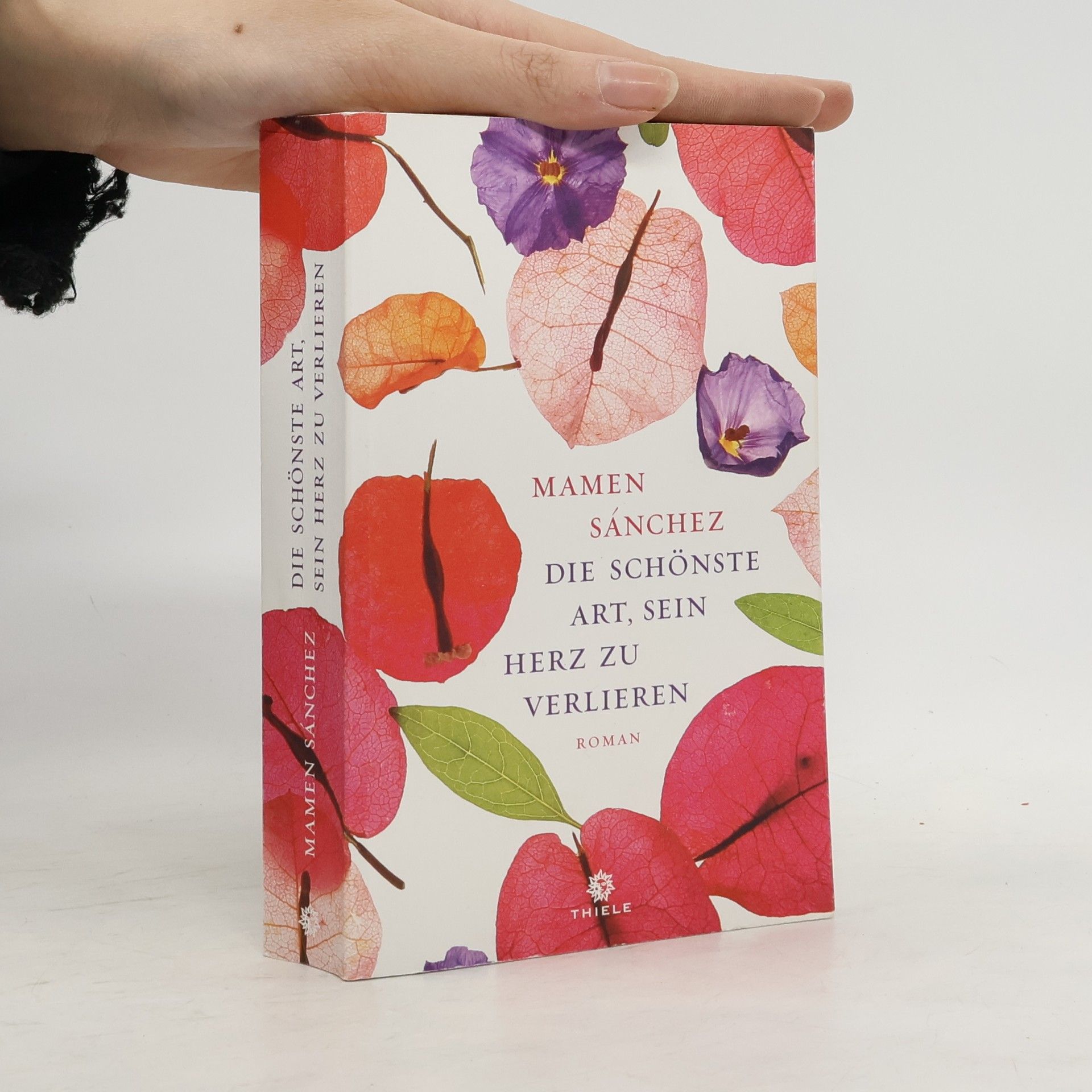 Mamen Sánchez Die schönste Art, sein Herz zu verlieren