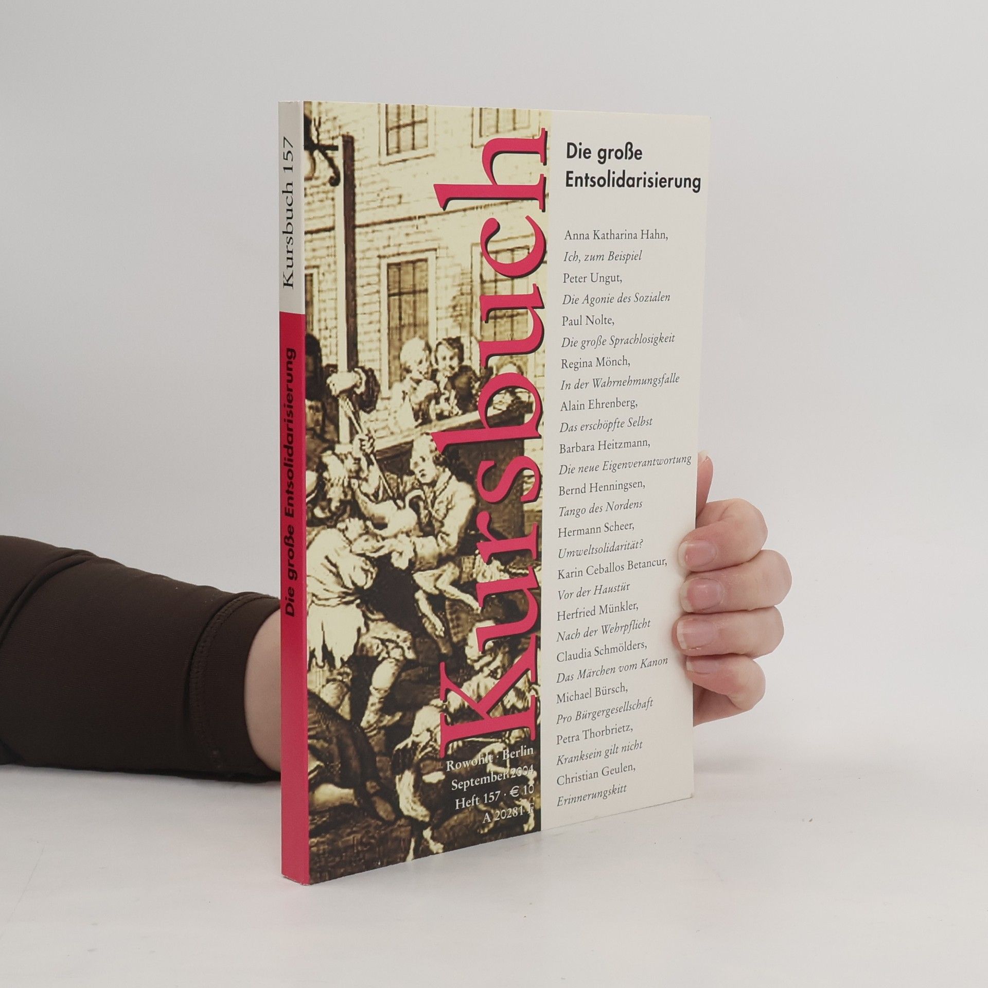 Auteurscollectief Kursbuch 157. Die große Entsolidarisierung
