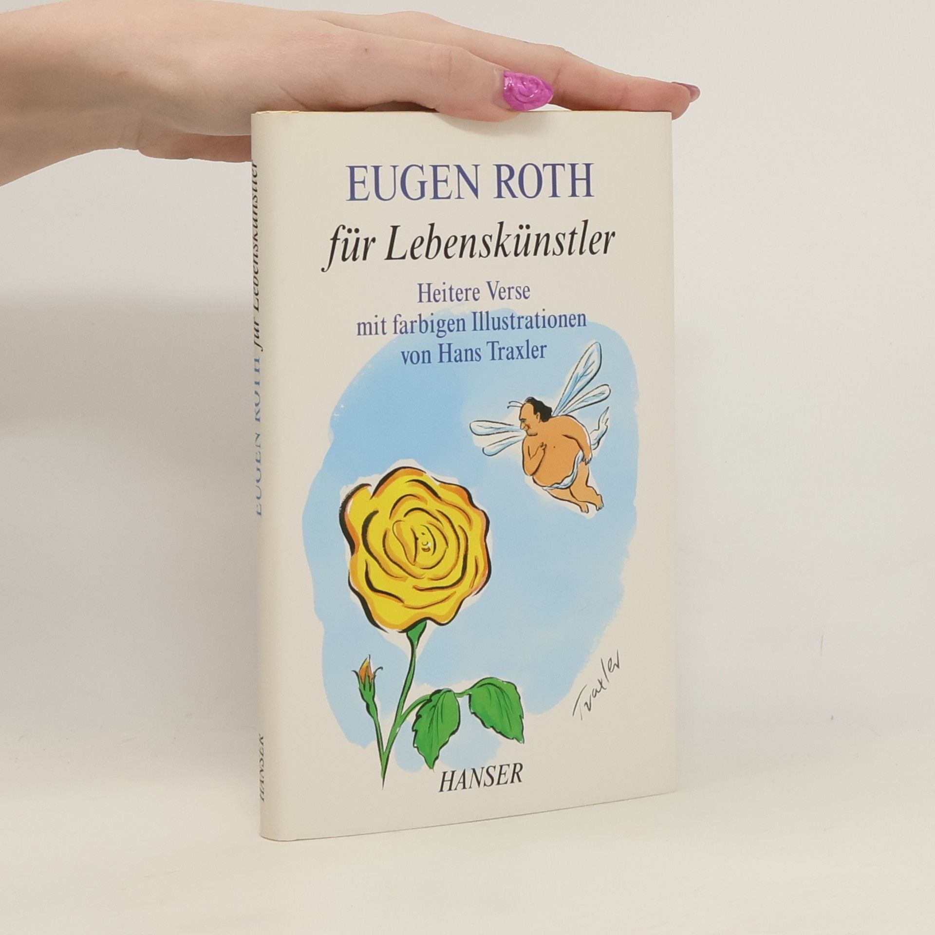 Eugen Roth Eugen Roth für Lebenskünstler