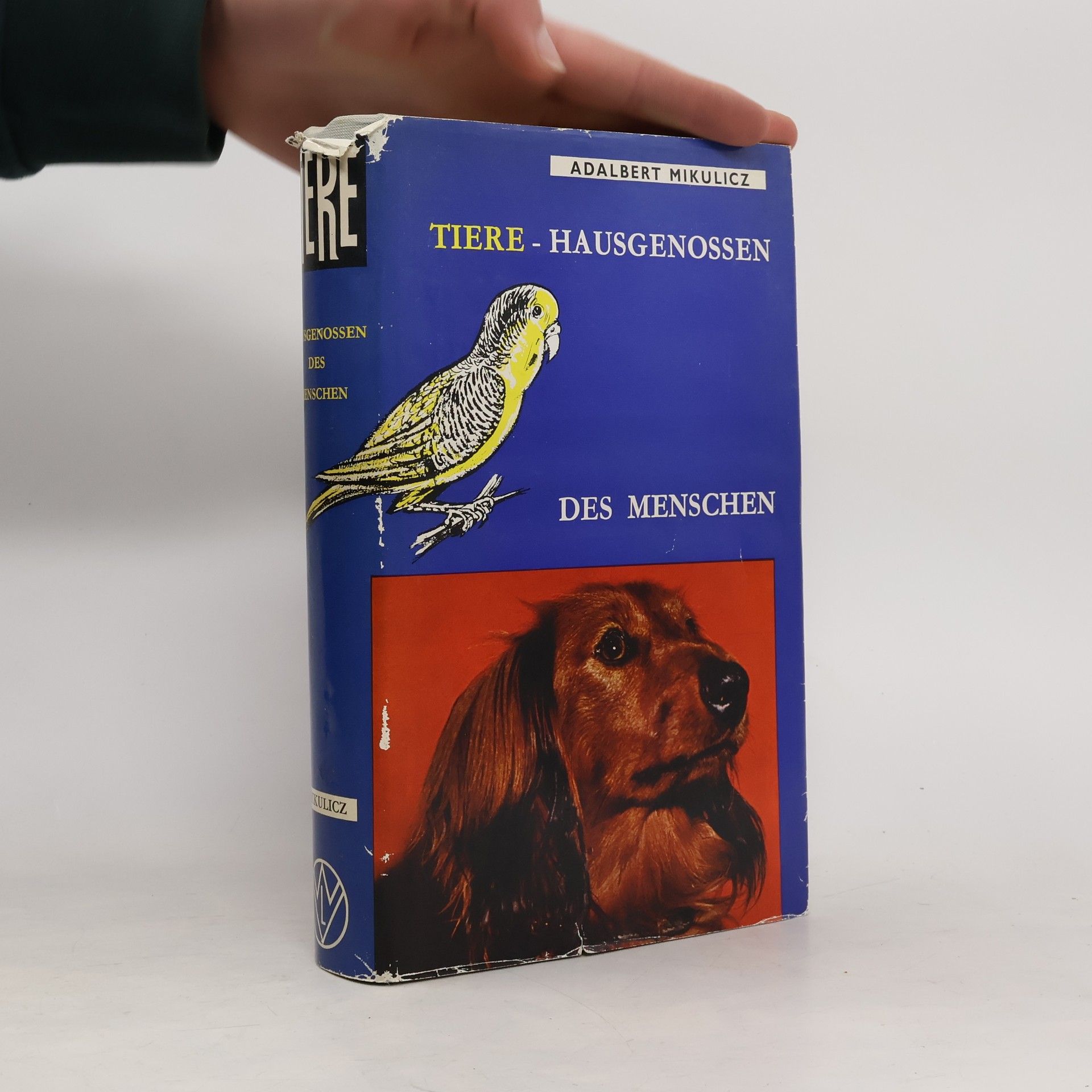 Adalbert Mikulicz Tiere. Hausgenossen des menschen