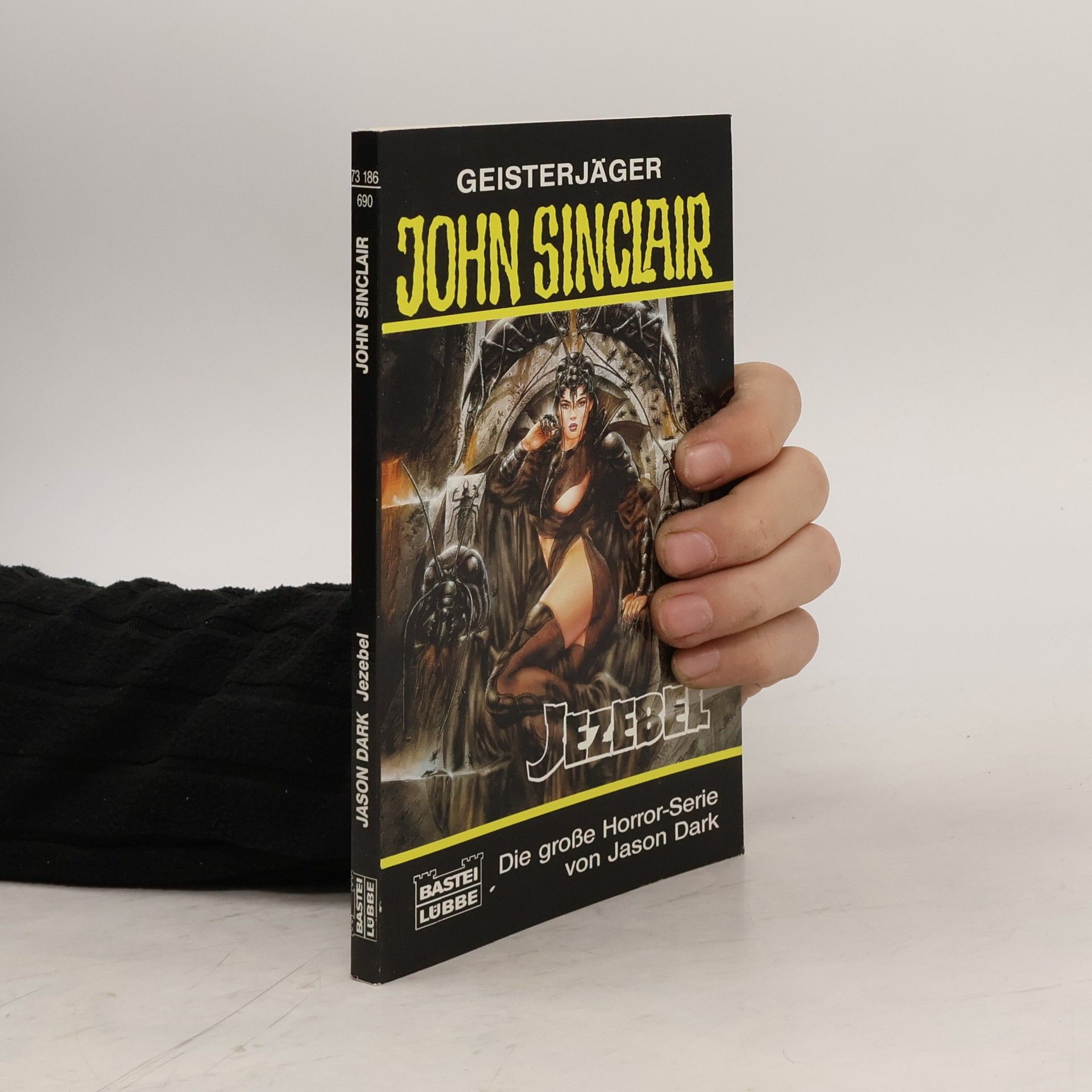 Jason Dark Geisterjäger John Sinclair - 690: Jezebel