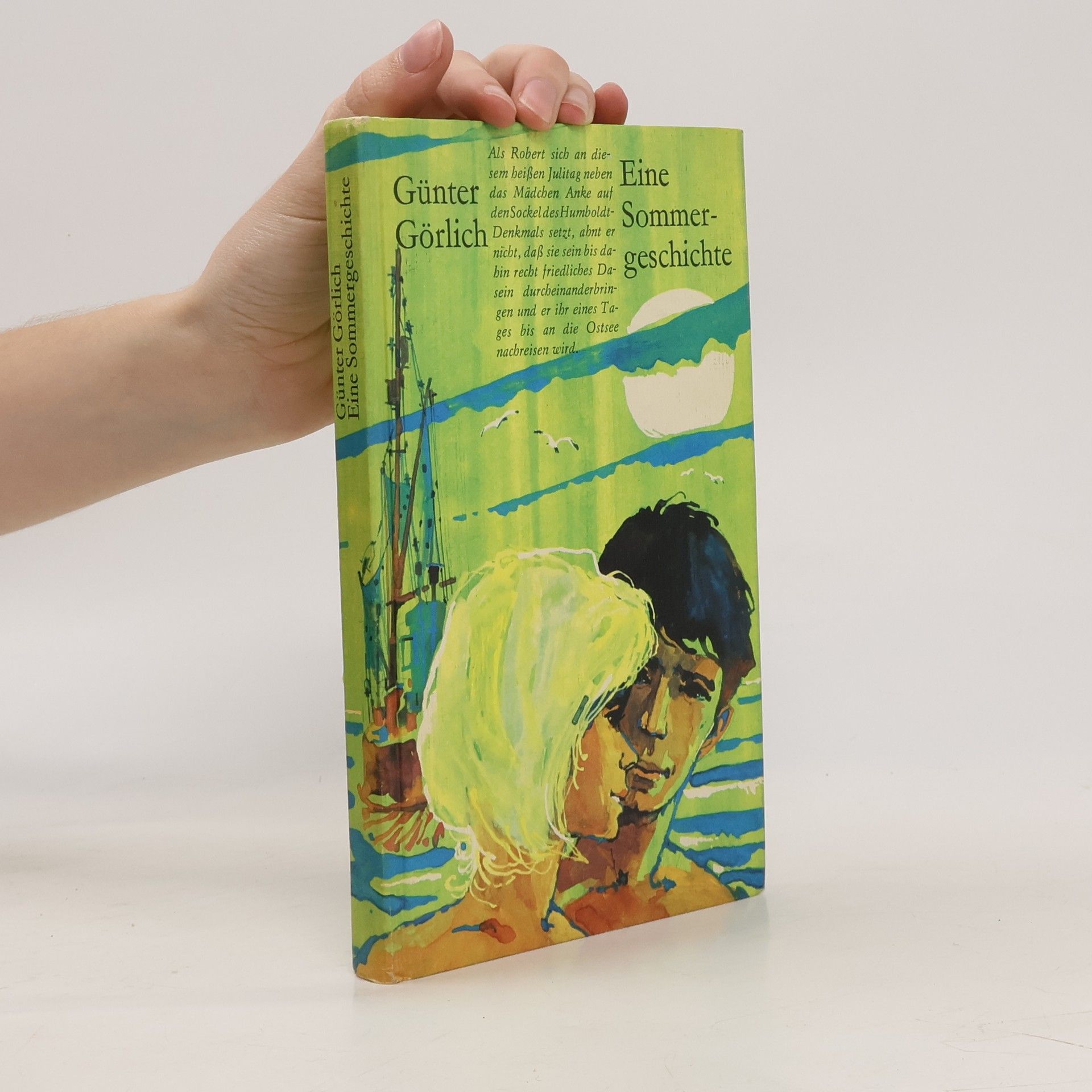 Günter Goerlich Eine Sommergeschichte