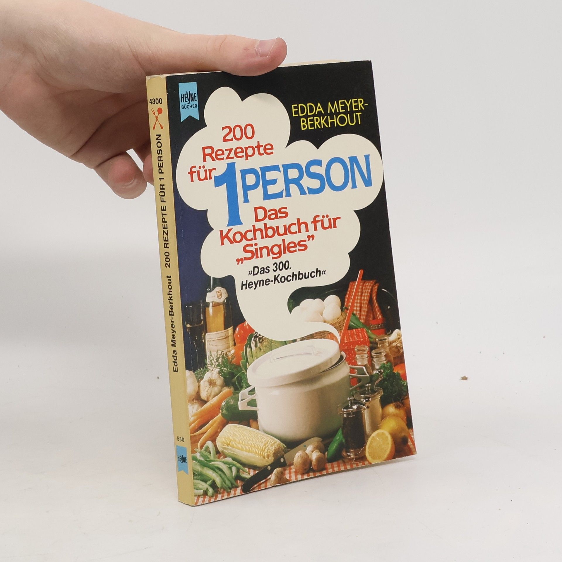 Edda Meyer-Berkhout 200 [Zweihundert] Rezepte für 1 [eine] Person