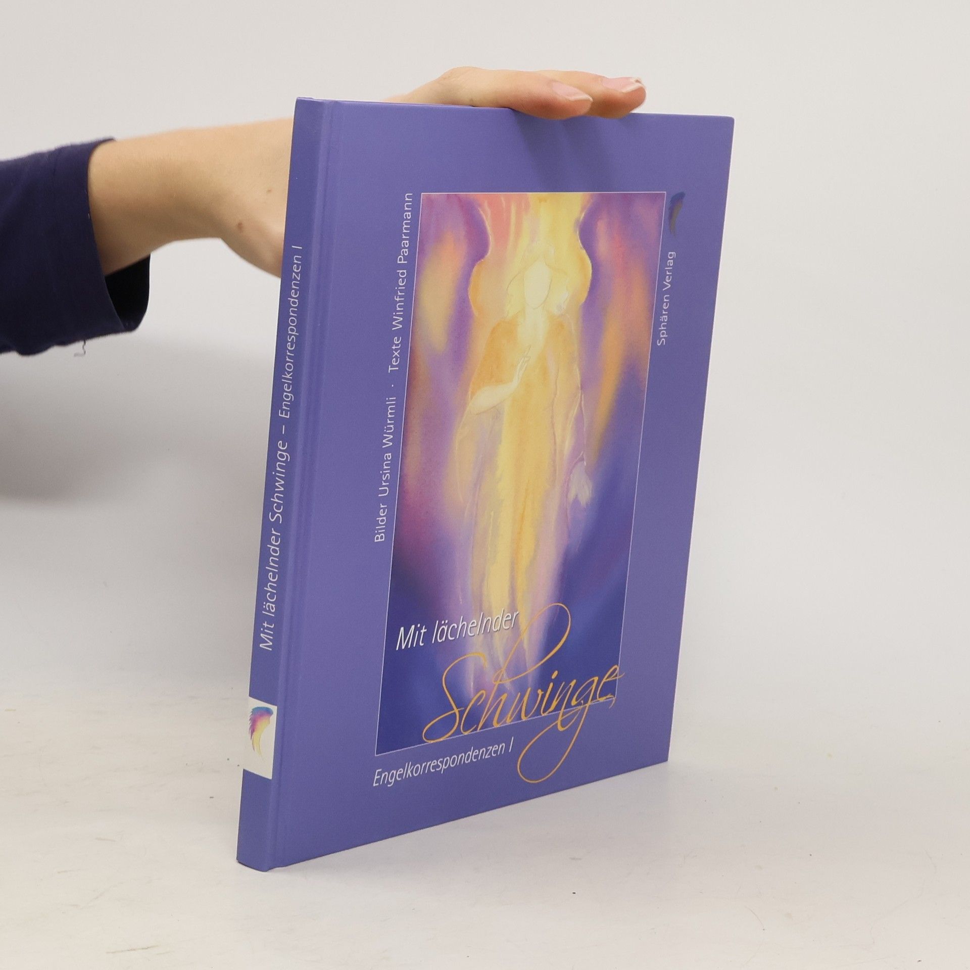 Engelkorrespondenzen - 1: Mit lächelnder Schwinge