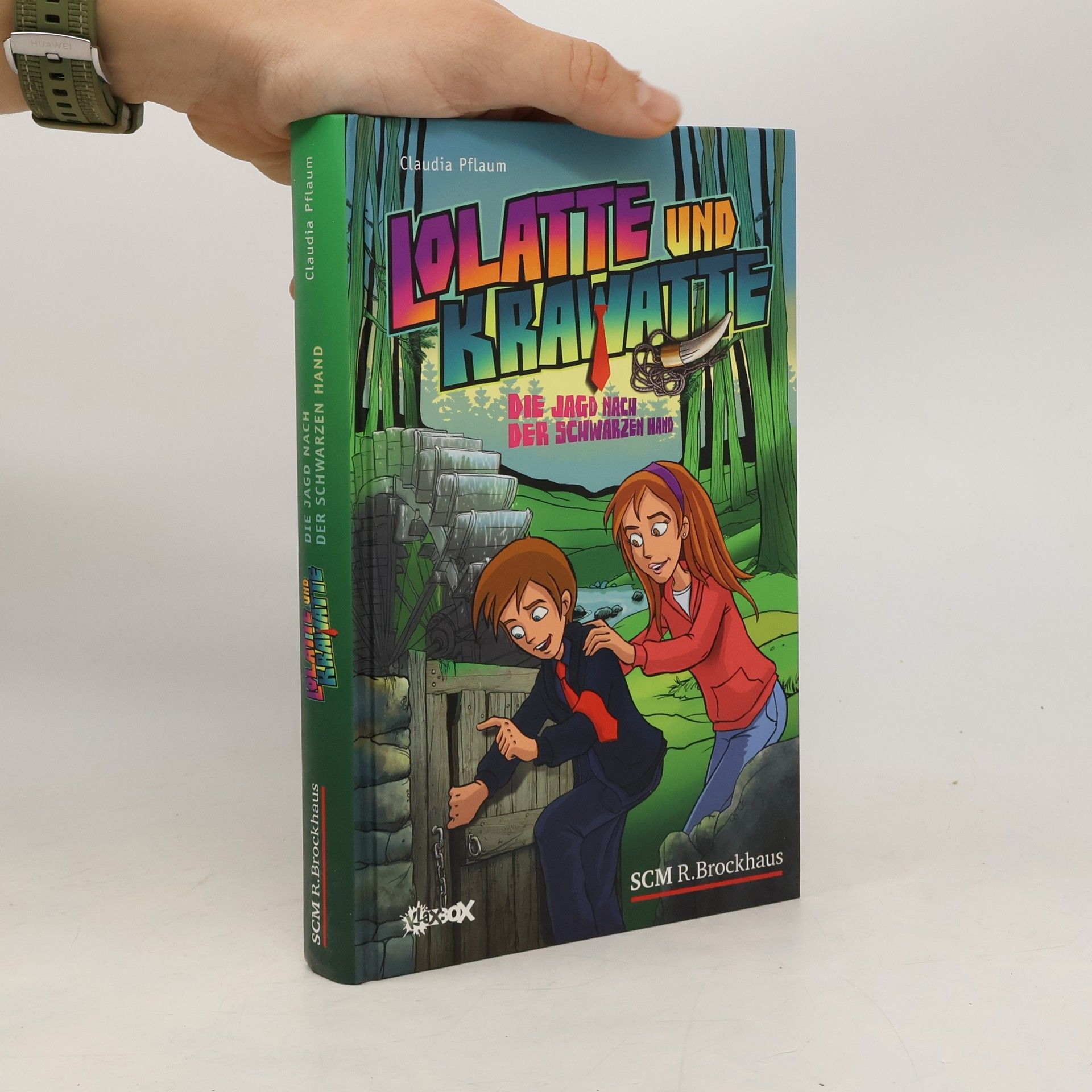 Claudia Pflaum Lolatte und Krawatte - Die Jagd nach der schwarzen Hand