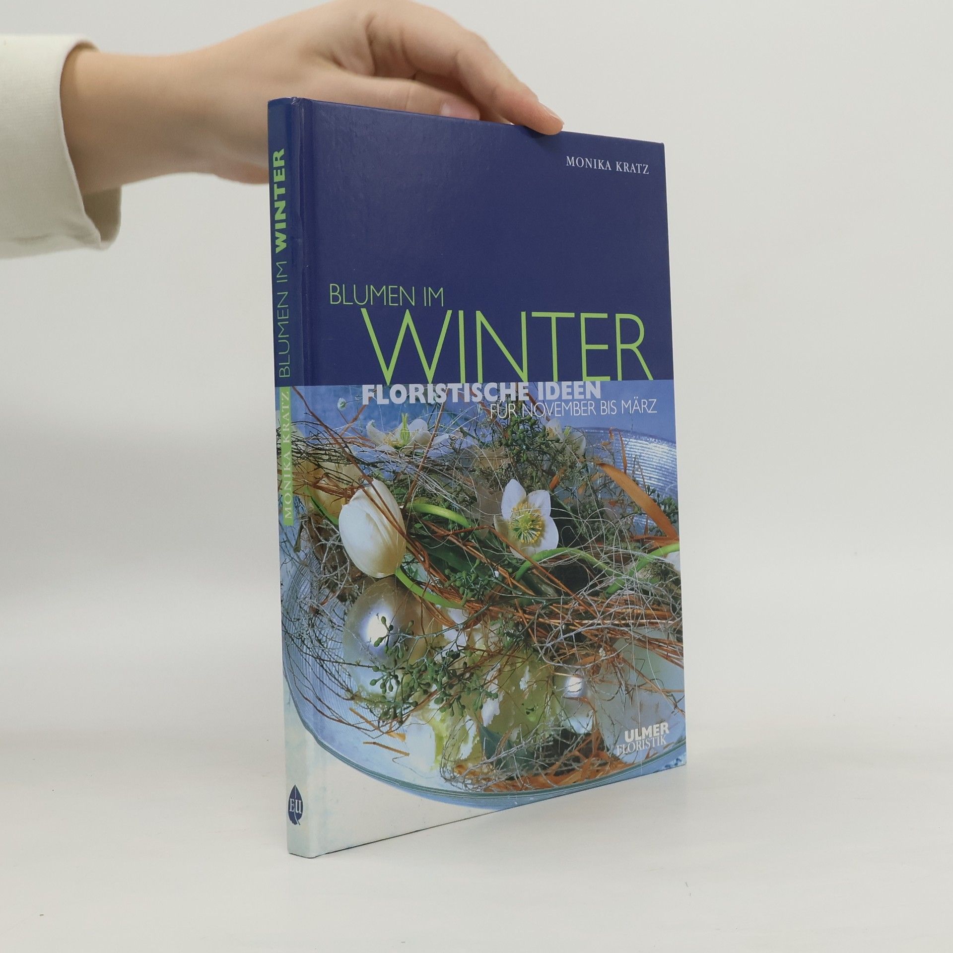 Monika Kratz Blumen im Winter