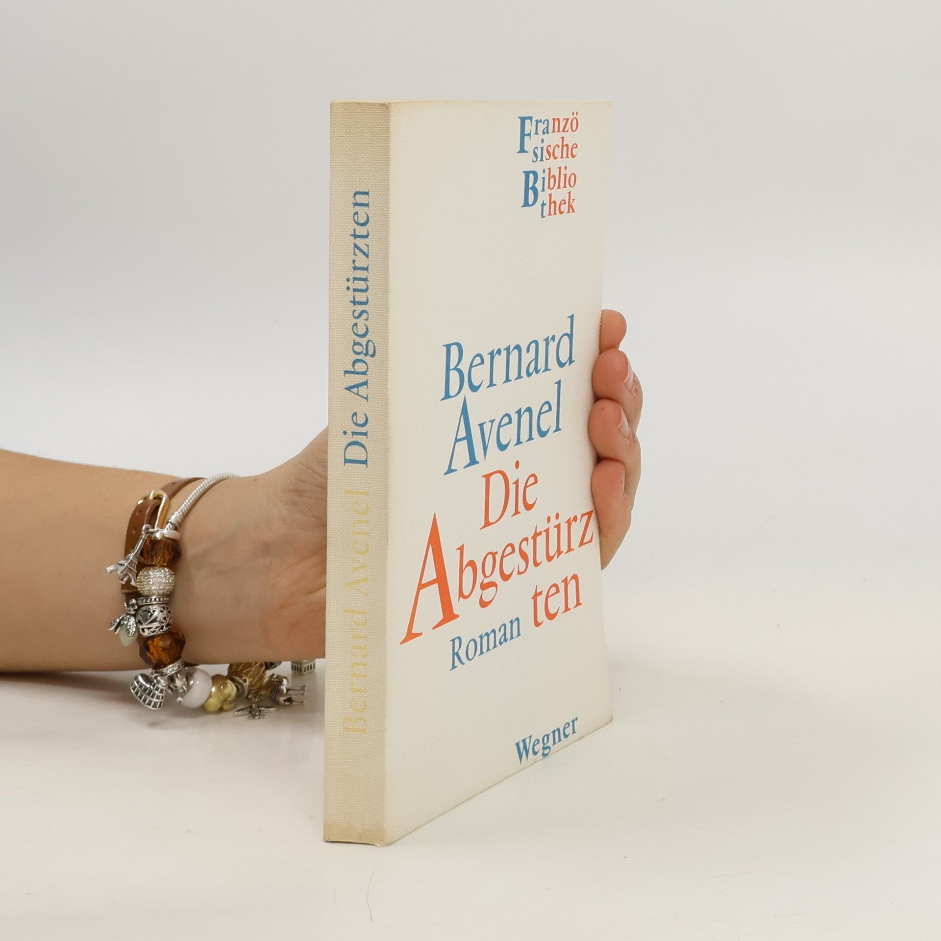 Bernard Avenel Die Abgestürzten