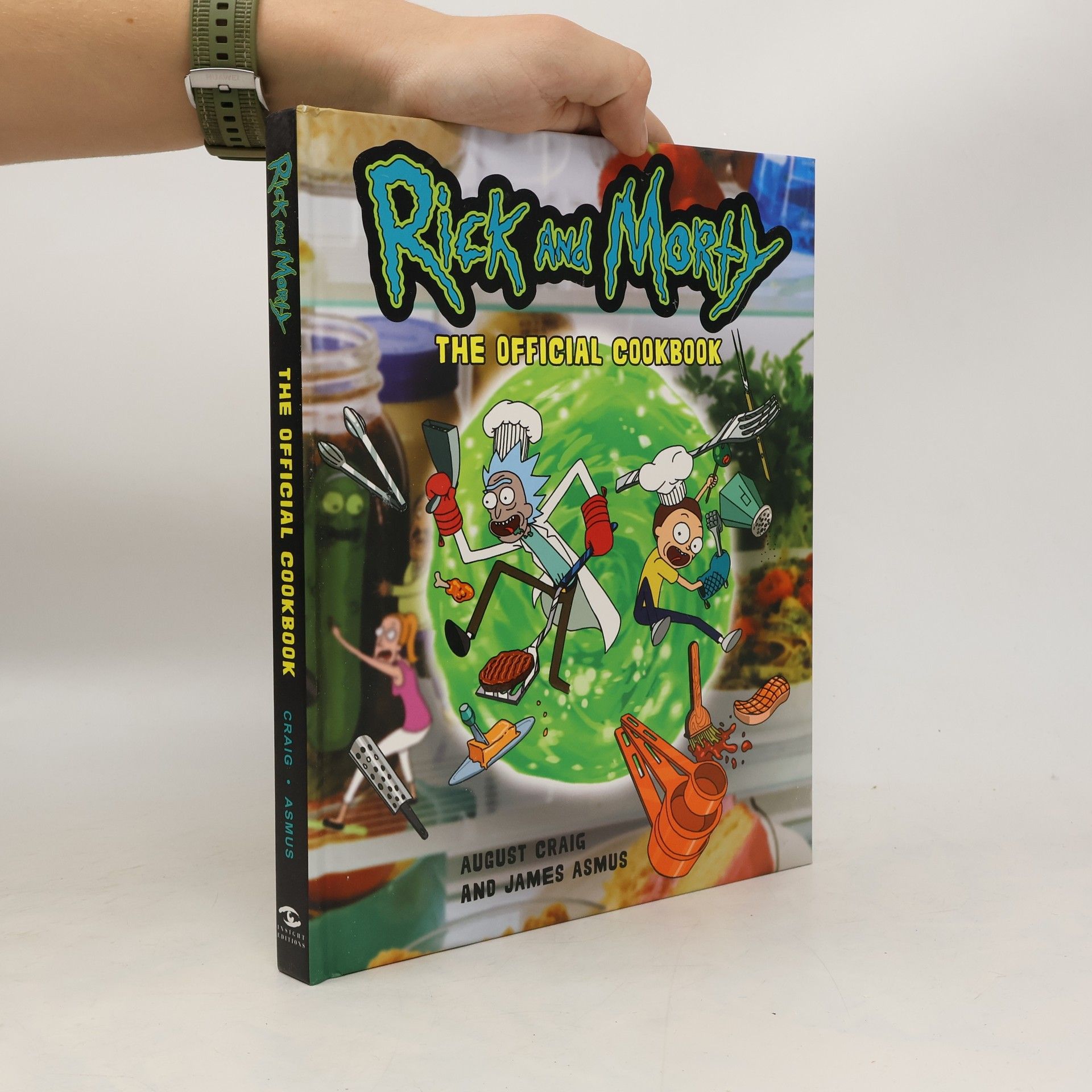 Insight Editions Rick and Morty: The Official Cookbook