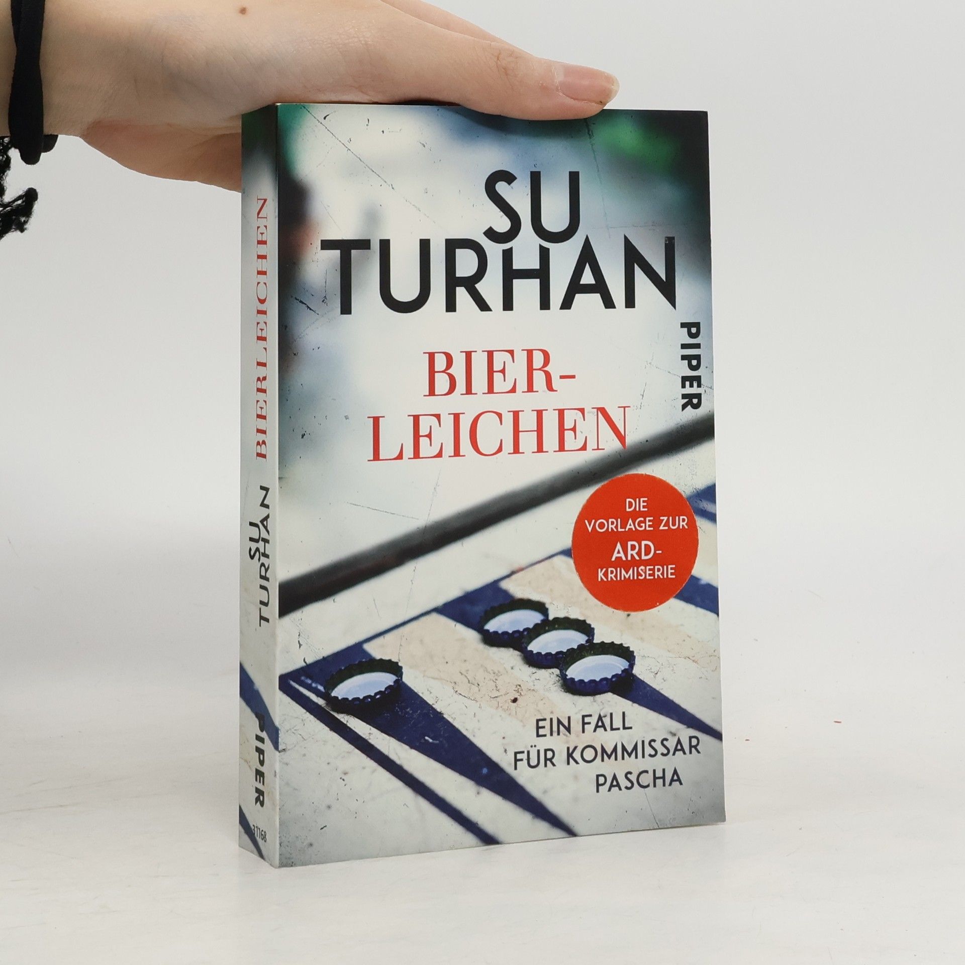 Su Turhan Kommissar Pascha - 2: Bierleichen