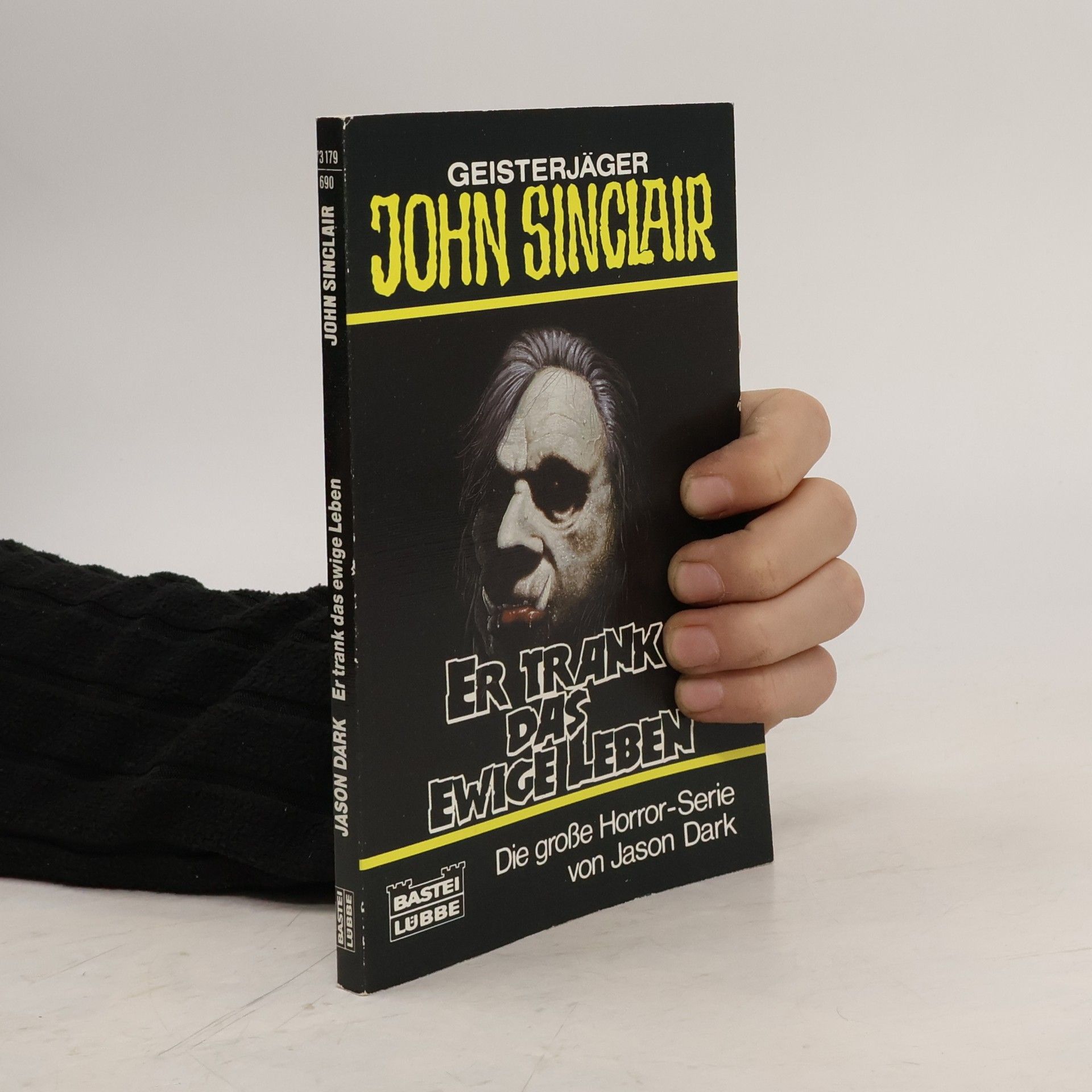 Jason Dark Geisterjäger John Sinclair - 3179: Er trank das ewige Leben