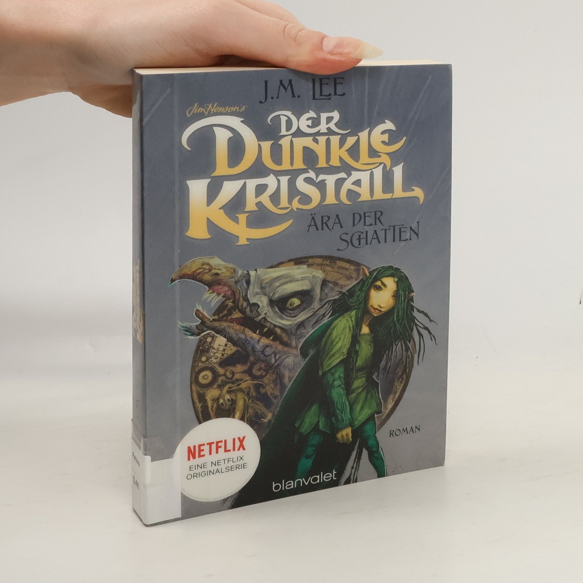 J. M. Lee Der Dunkle Kristall. Ära der Schatten