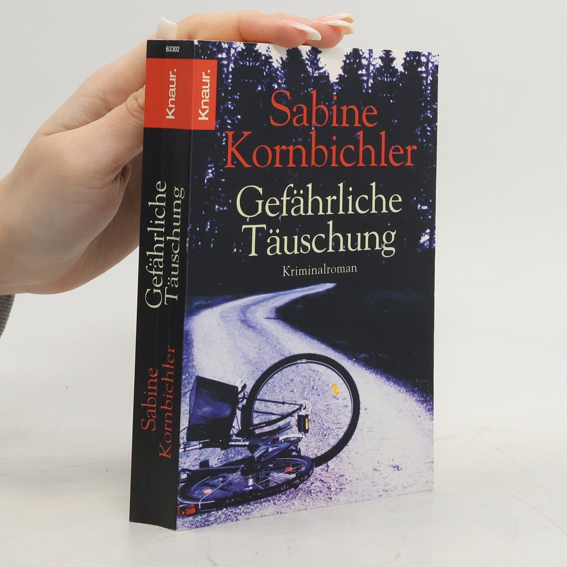 Sabine Kornbichler Gefährliche Täuschung