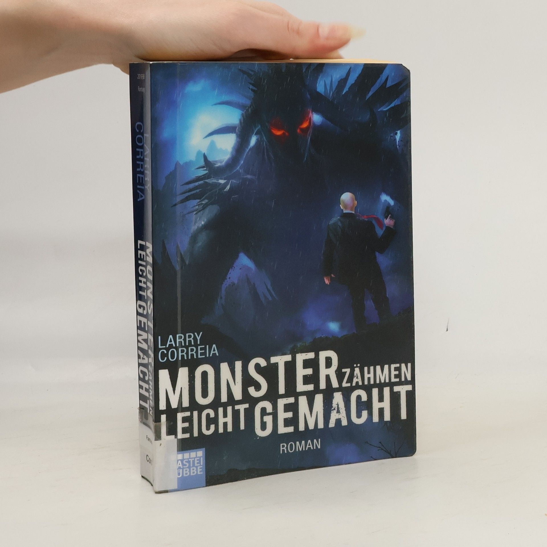 Larry Correia Monsterzähmen leicht gemacht