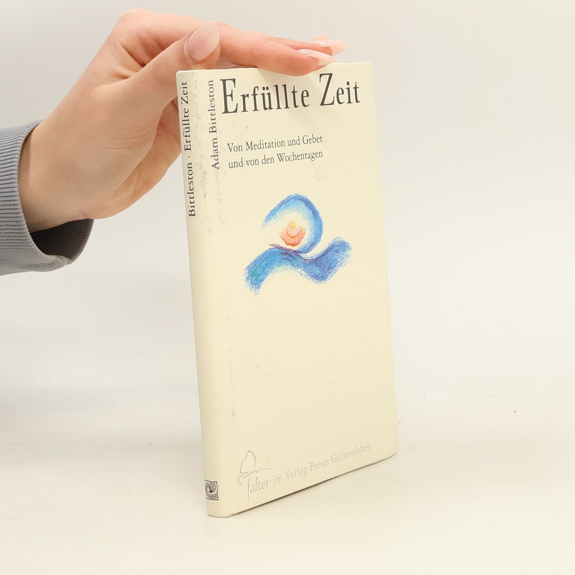 Adam Bittleston Erfüllte Zeit