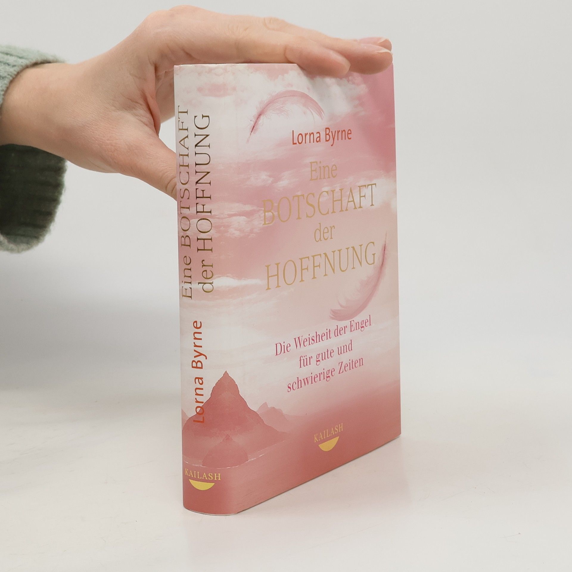 Lorna Byrne Eine Botschaft der Hoffnung