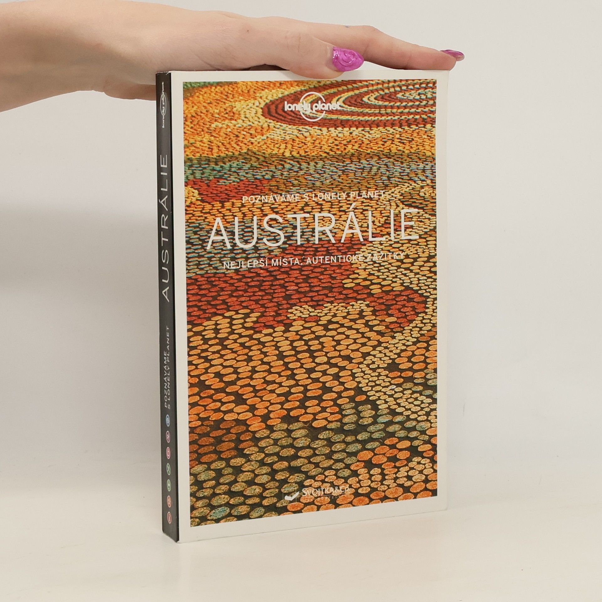 Autorenkollektiv Austrálie : nejlepší místa, autentické zážitky