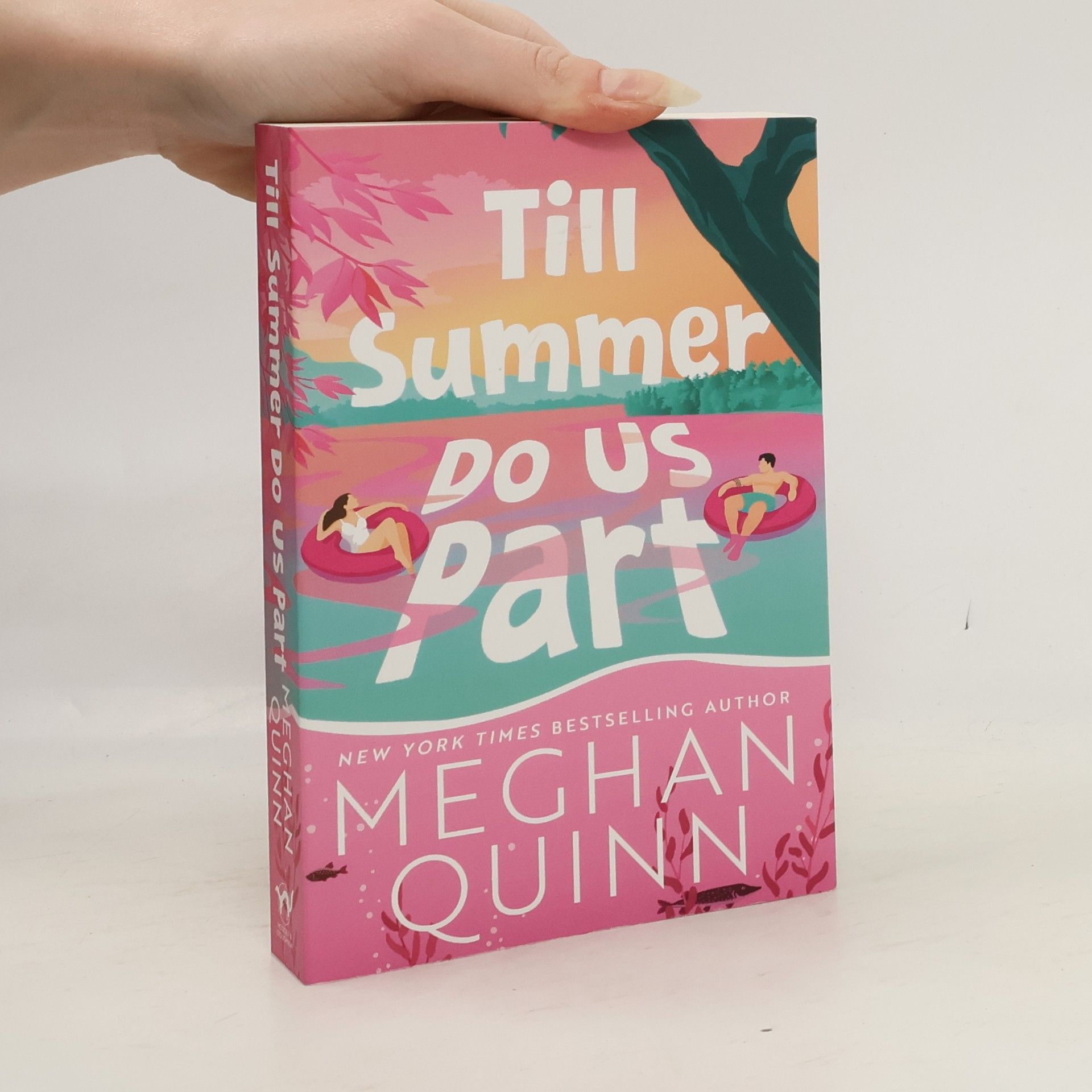 Meghan Quinn Till Summer Do Us Part: the must-read, fake-dating, enemies-to-lovers romance perfect for summer reading 2025