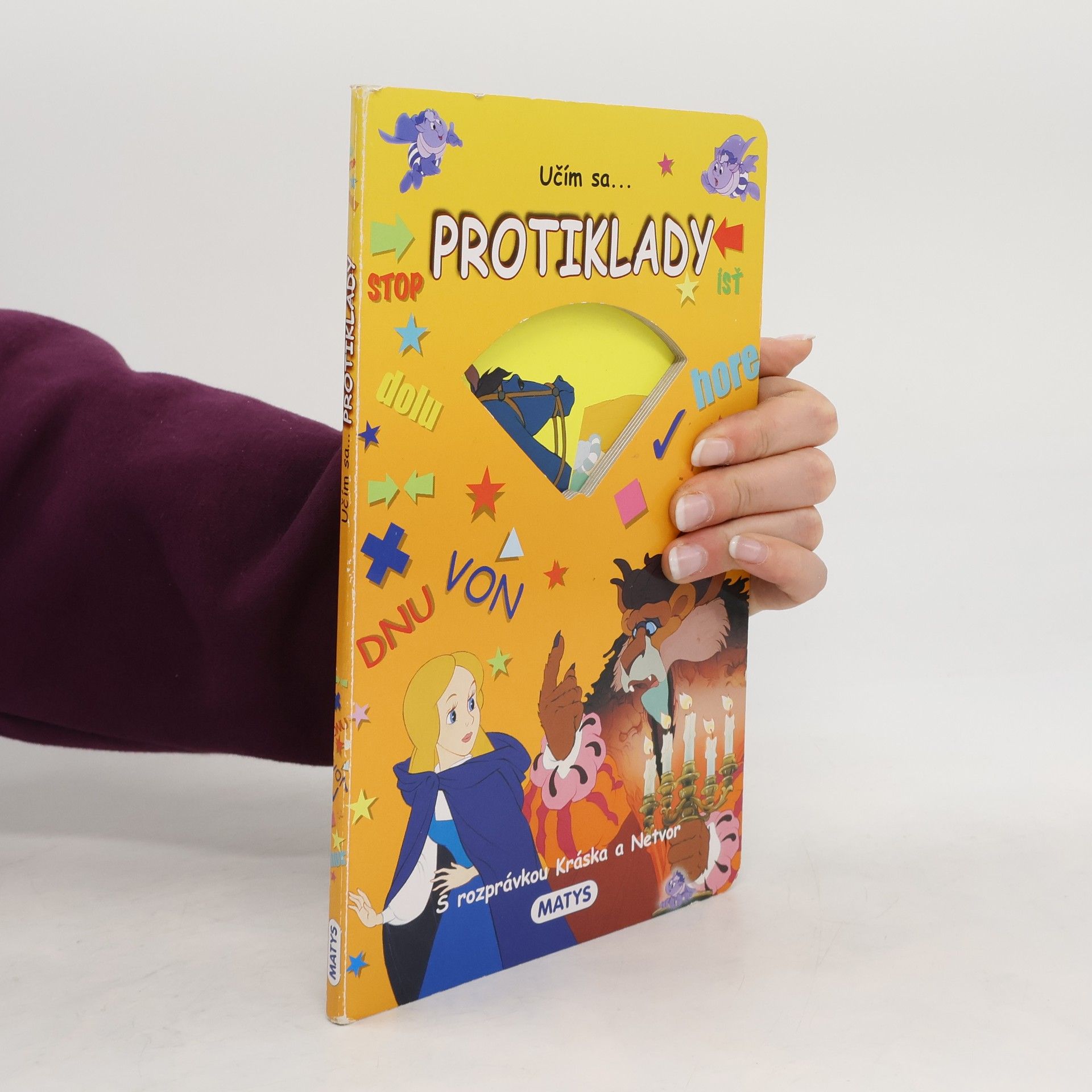 Various authors Učím sa protiklady. S rozprávkou Kráska a Netvor