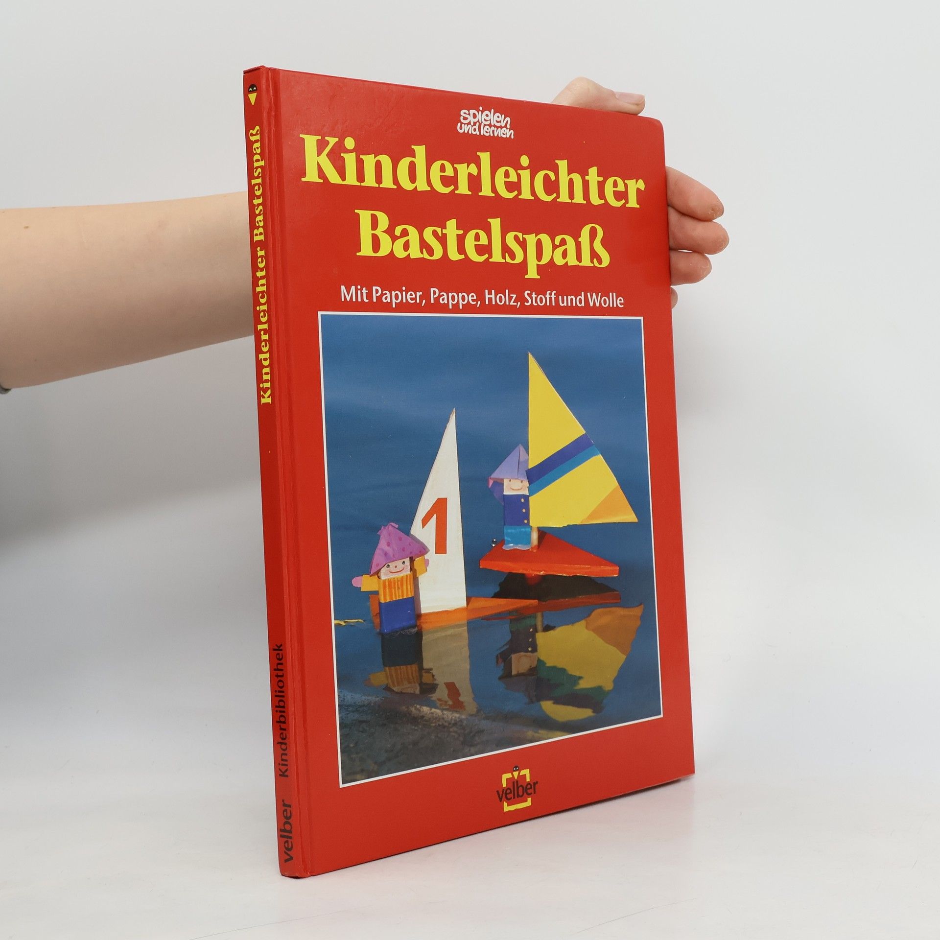 Sabine Lohf Kinderleichter Bastelspass