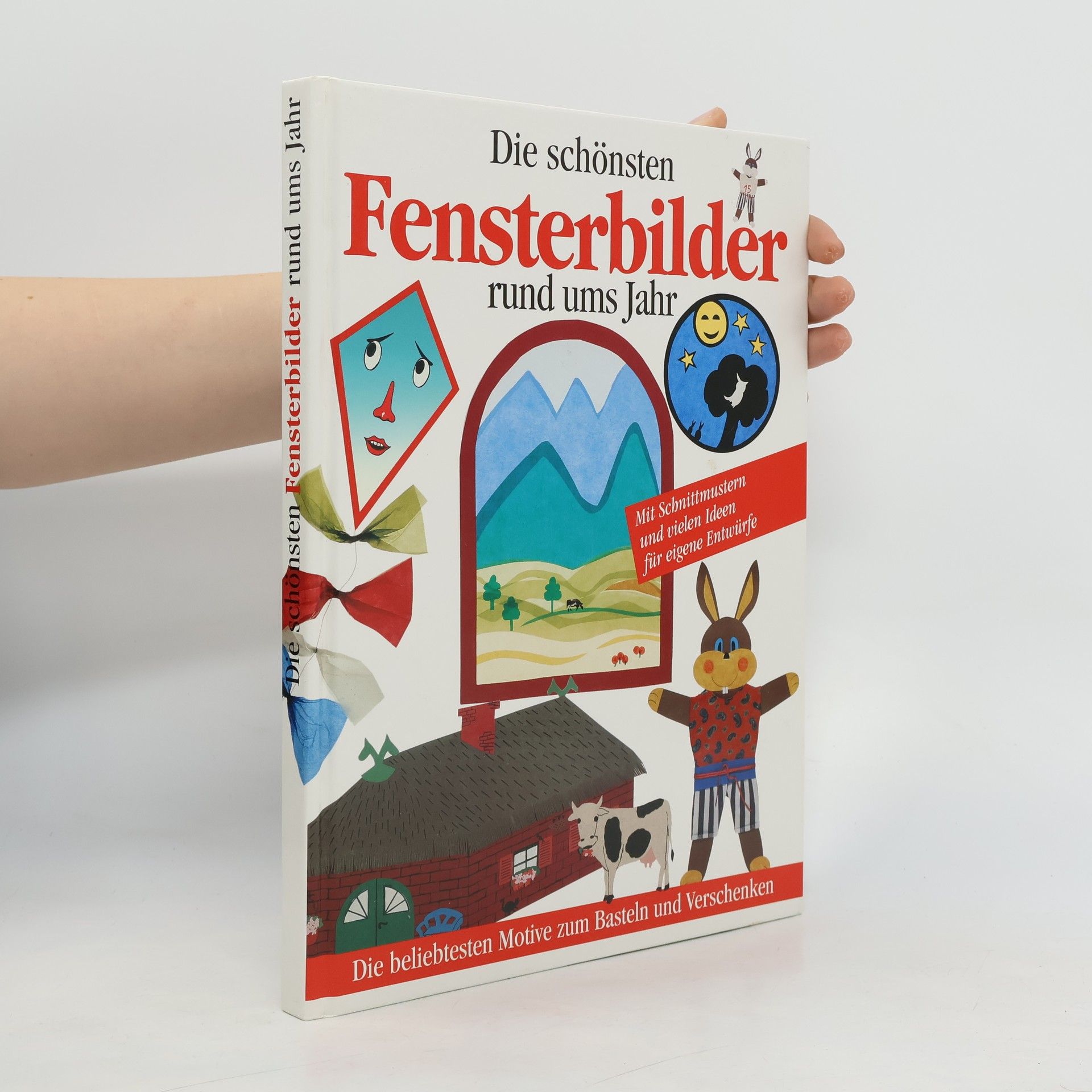 Kolektiv autorů Die schönsten Fensterbilder rund ums Jahr