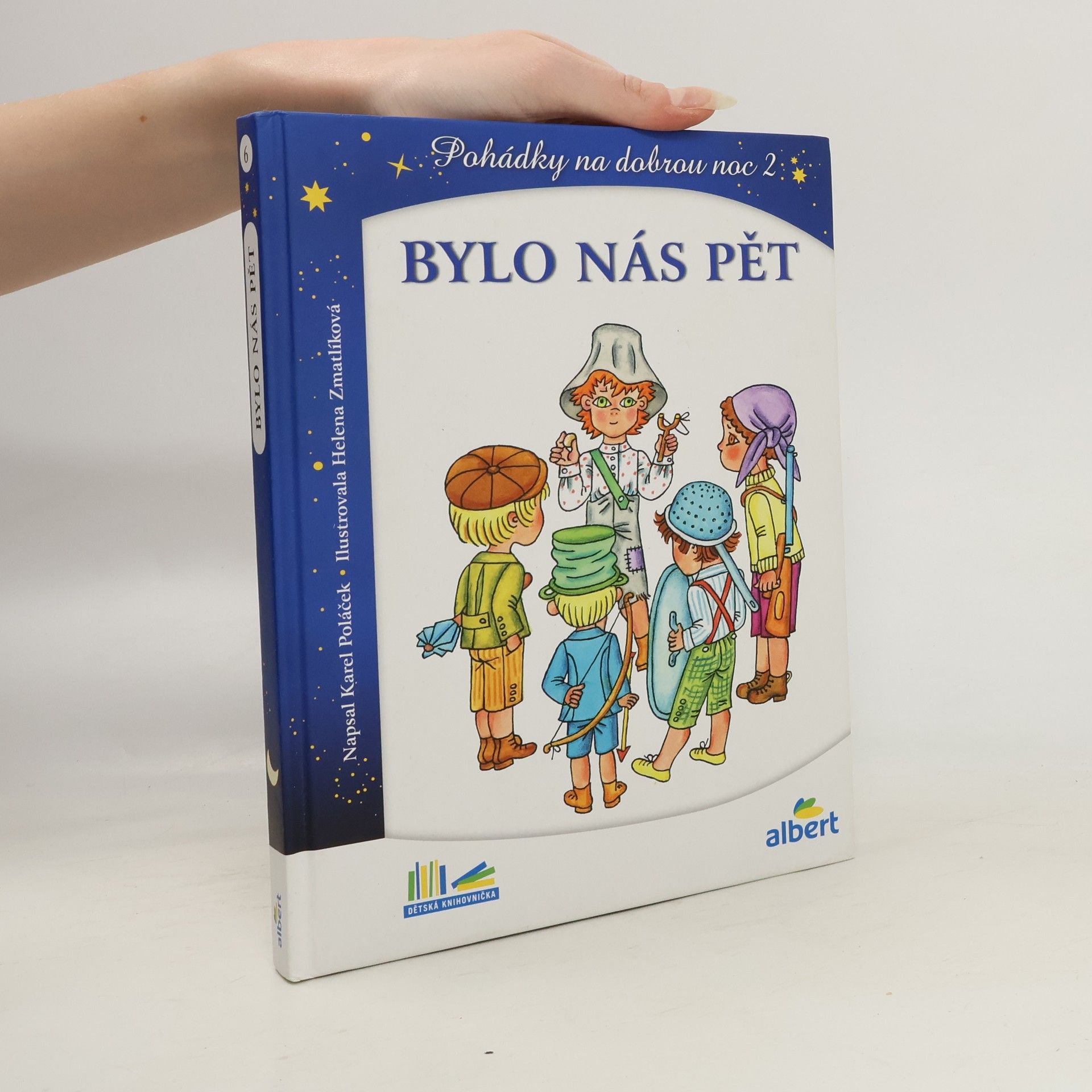 Karel Poláček Bylo nás pět. Pohádky na dobrou noc 2