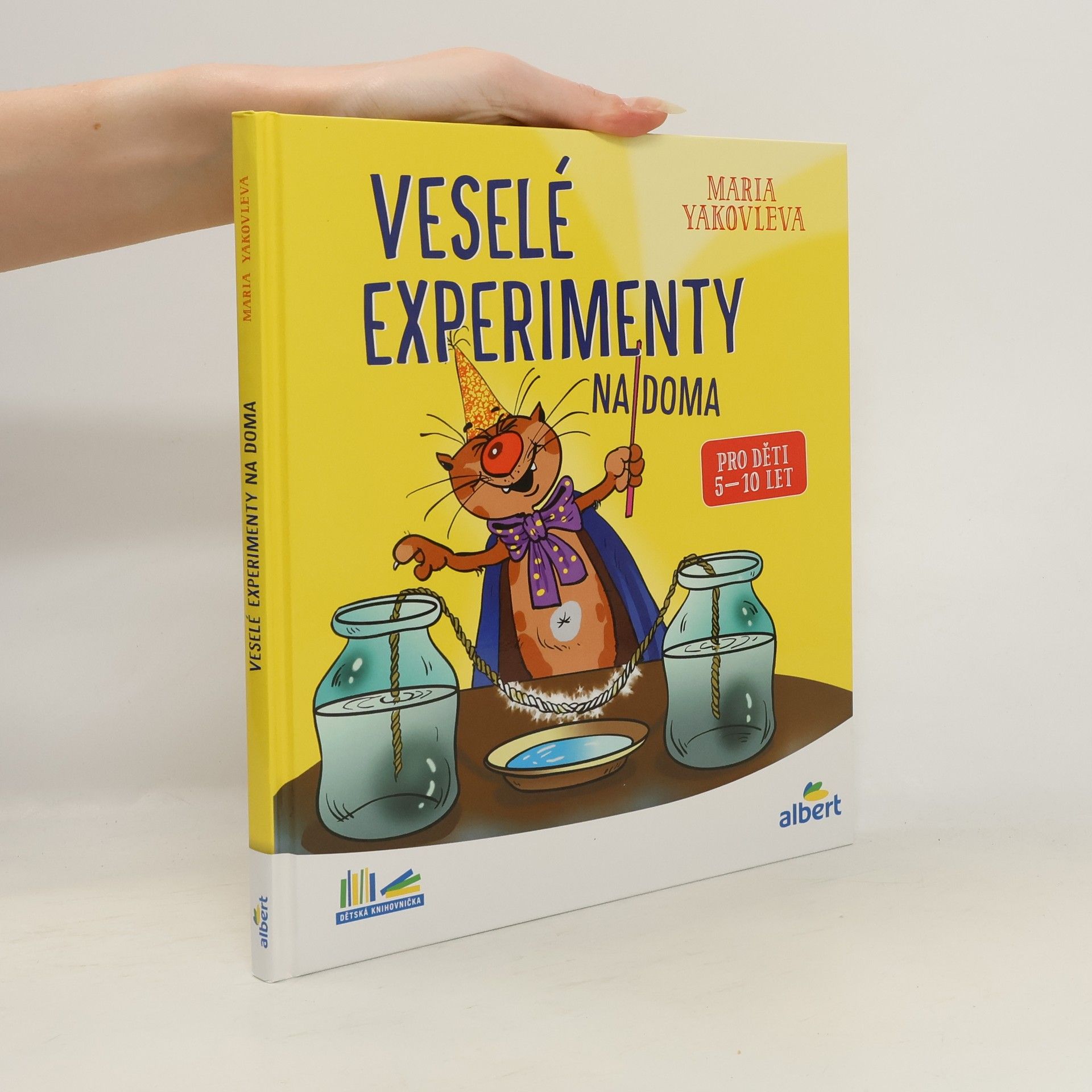 Marija Aleksandrovna Jakovleva Veselé experimenty na doma