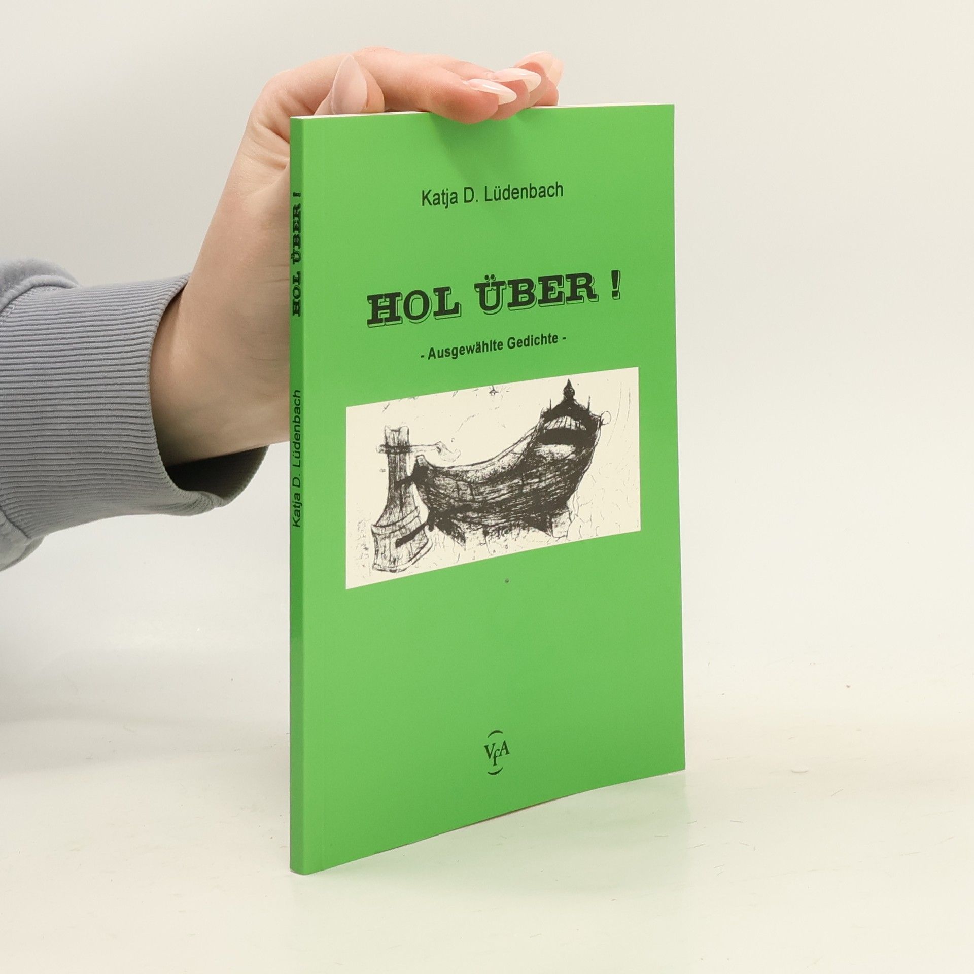 Katja D. Lüdenbach Hol über!