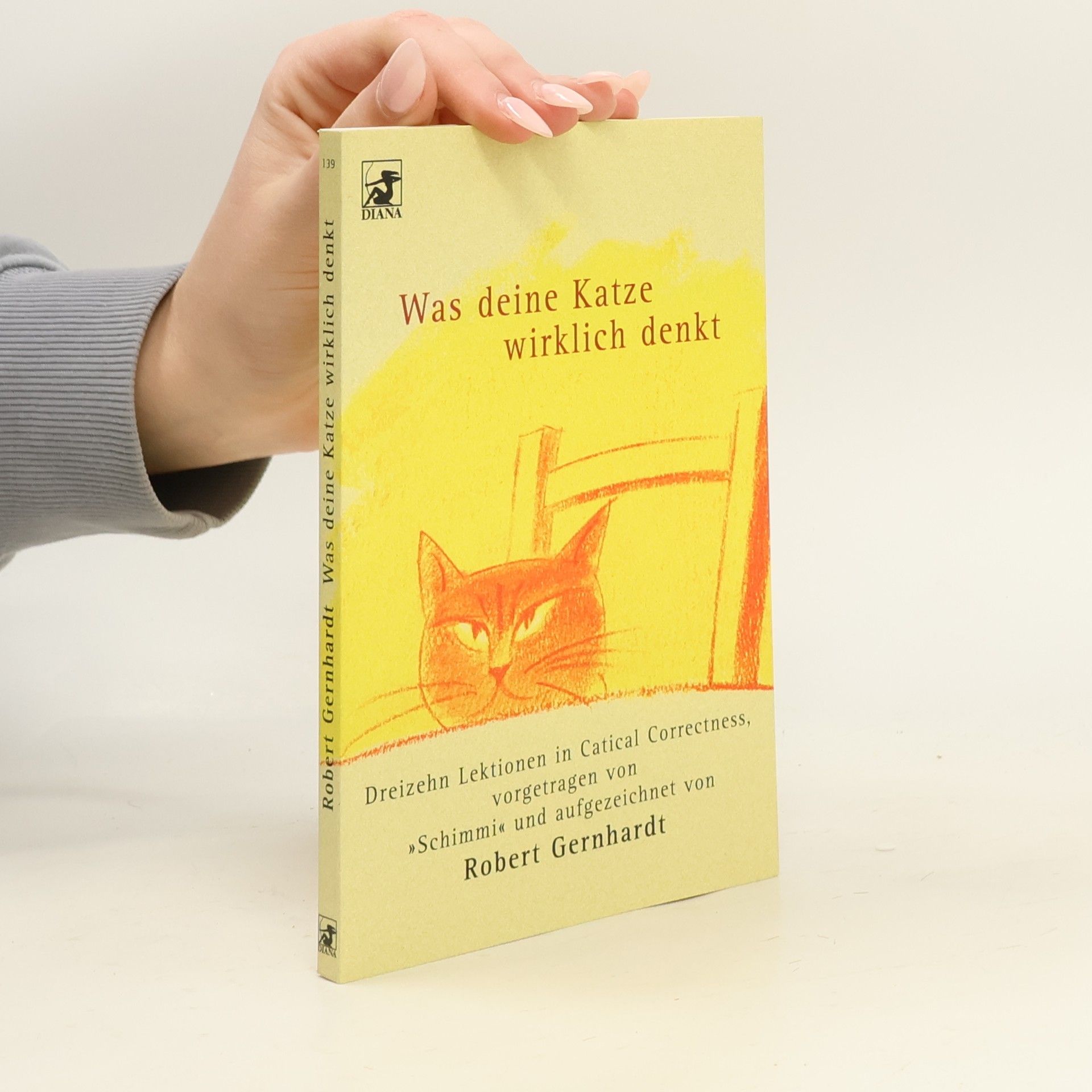 Robert Gernhardt Was deine Katze wirklich denkt