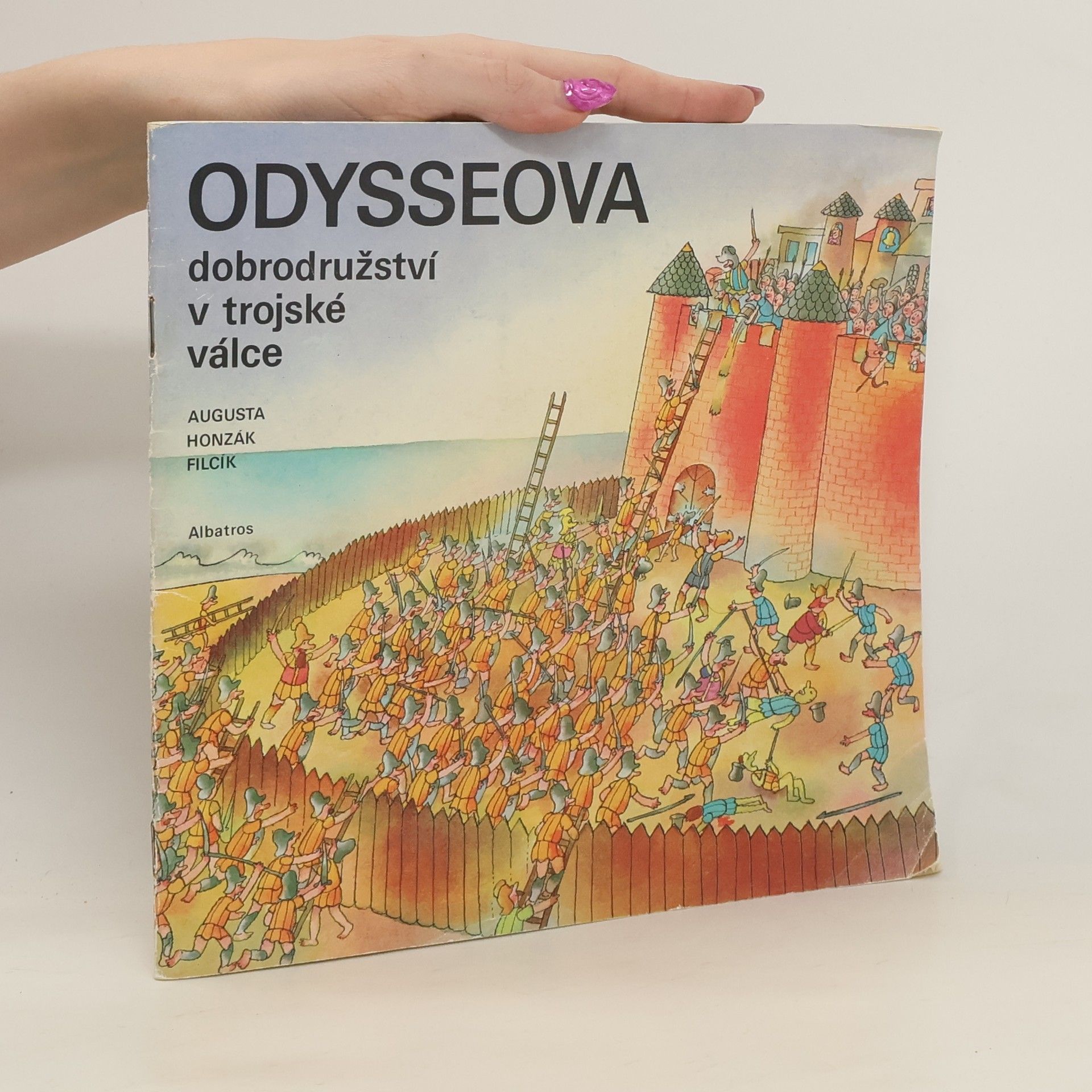 Pavel Augusta Odysseova dobrodružství v trojské válce