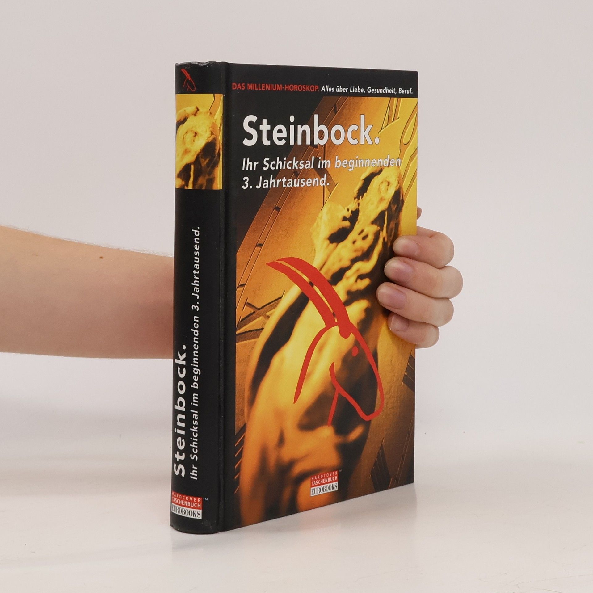 Various authors Steinbock. Ihr Schicksal im beginnend en 3. Jahrtausend