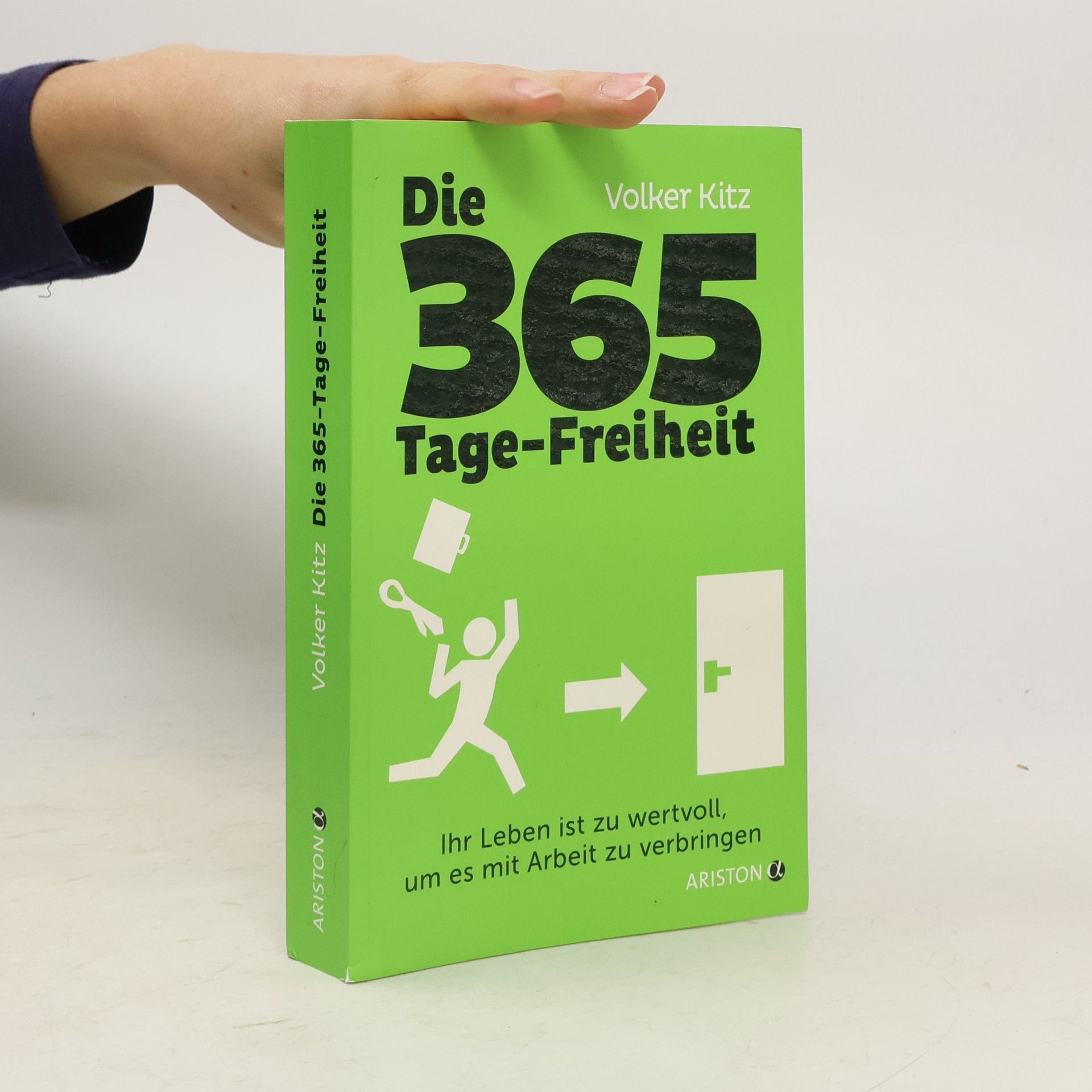 Die 365-Tage-Freiheit