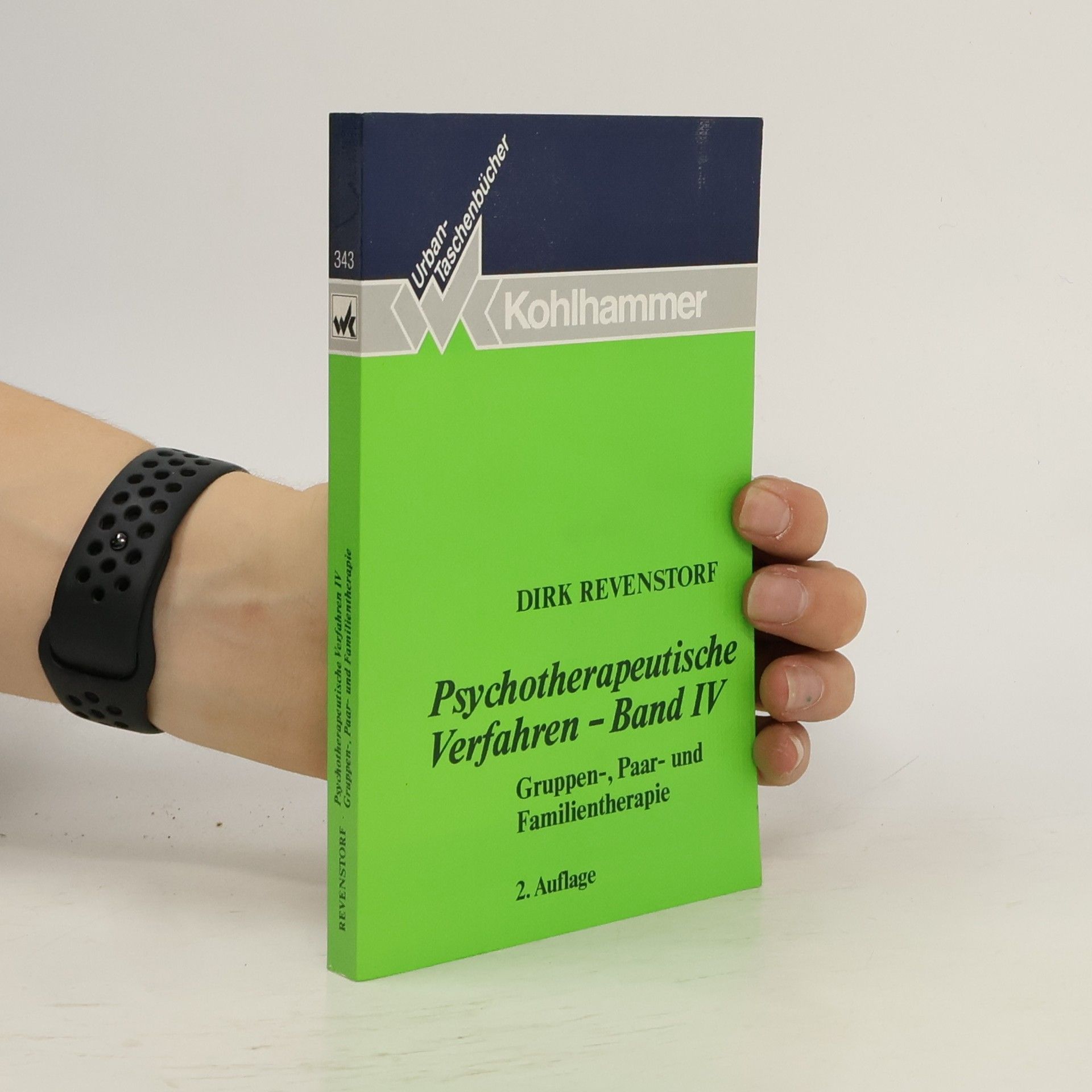 Urban-Taschenbücher - 4: Psychotherapeutische Verfahren