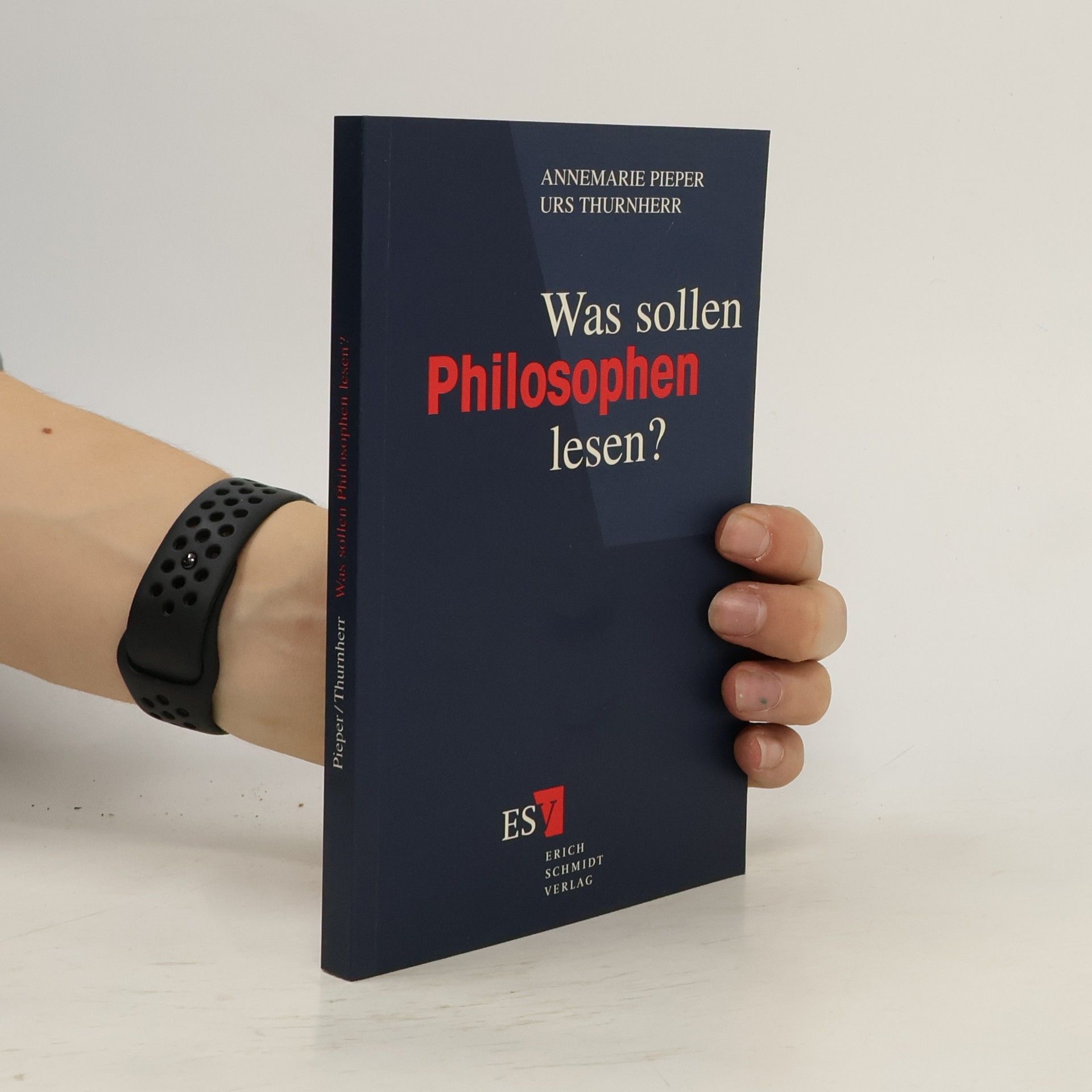 Annemarie Pieper Was sollen Philosophen lesen?