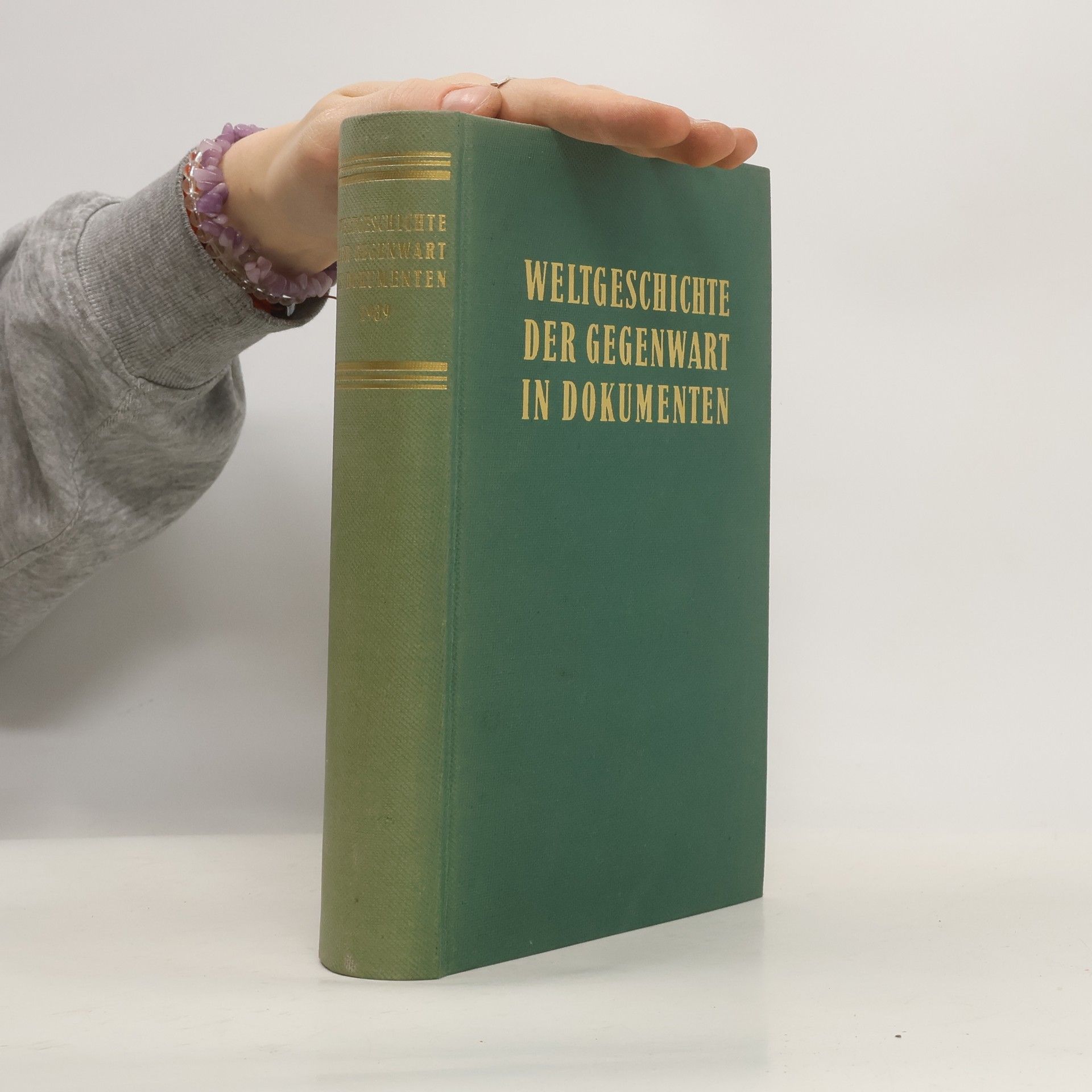 Collectif d'auteurs Weltgeschichte der Gegenwart in Dokumenten. Geschichte des Zweiten Weltkrieges in Dokumenten II. An der Schwelle des Krieges 1939