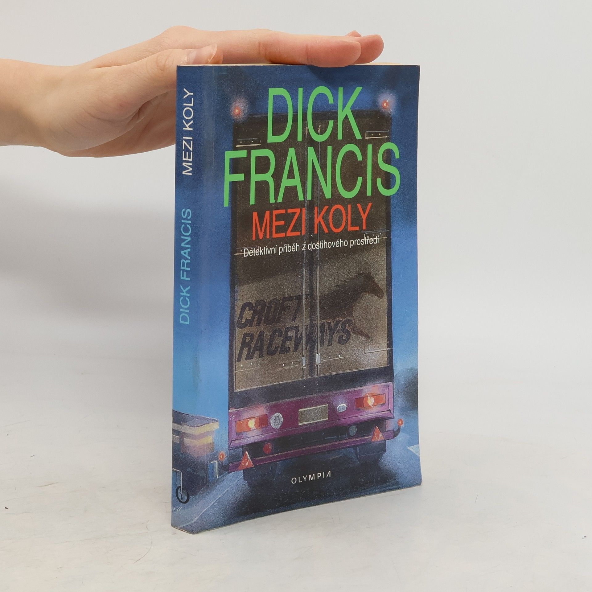 Mezi koly. Detektivní příběh z dostihového prostředí