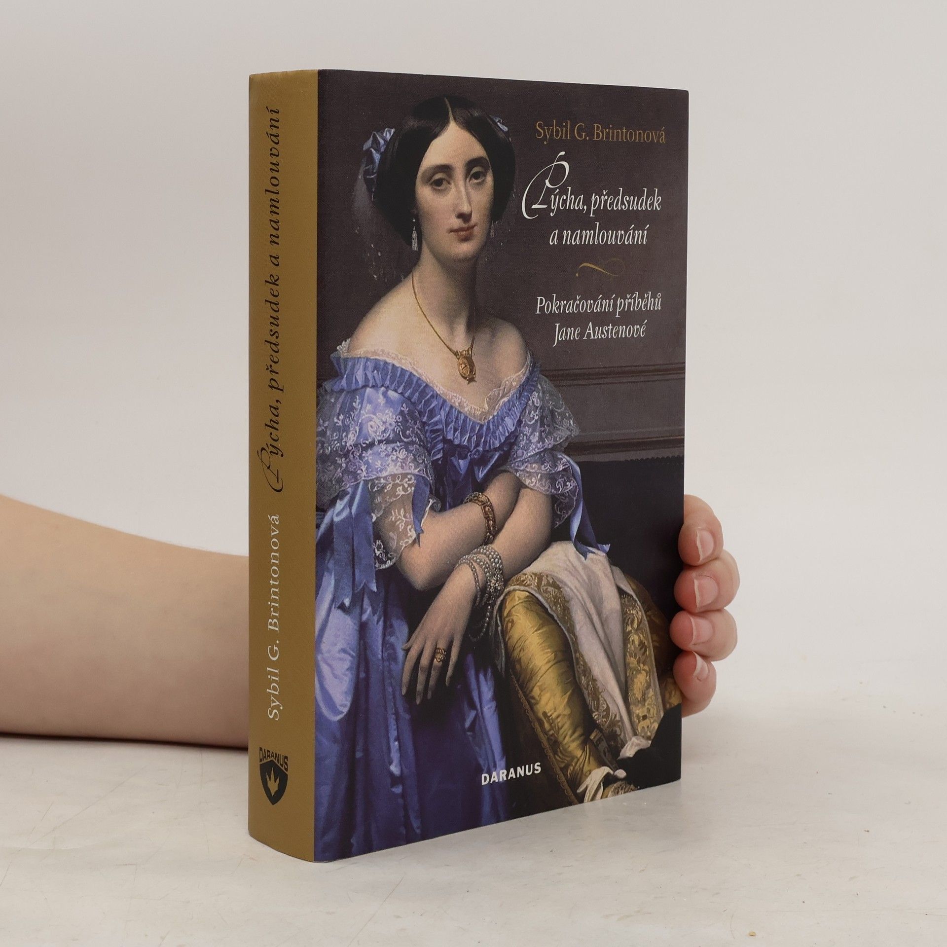 Pýcha, předsudek a namlouvání. Pokračování příběhů Jane Austenové