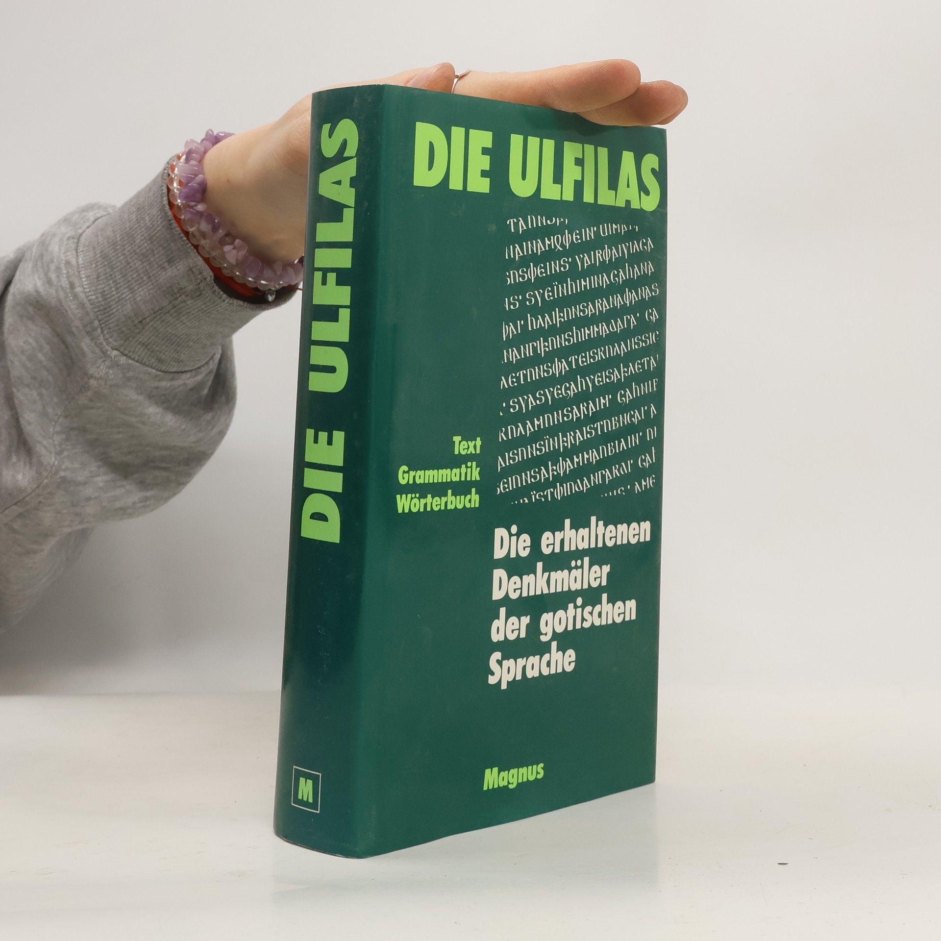 Friedrich Ludwig Stamm Die erhaltenen Denkmäler der gotischen Sprache