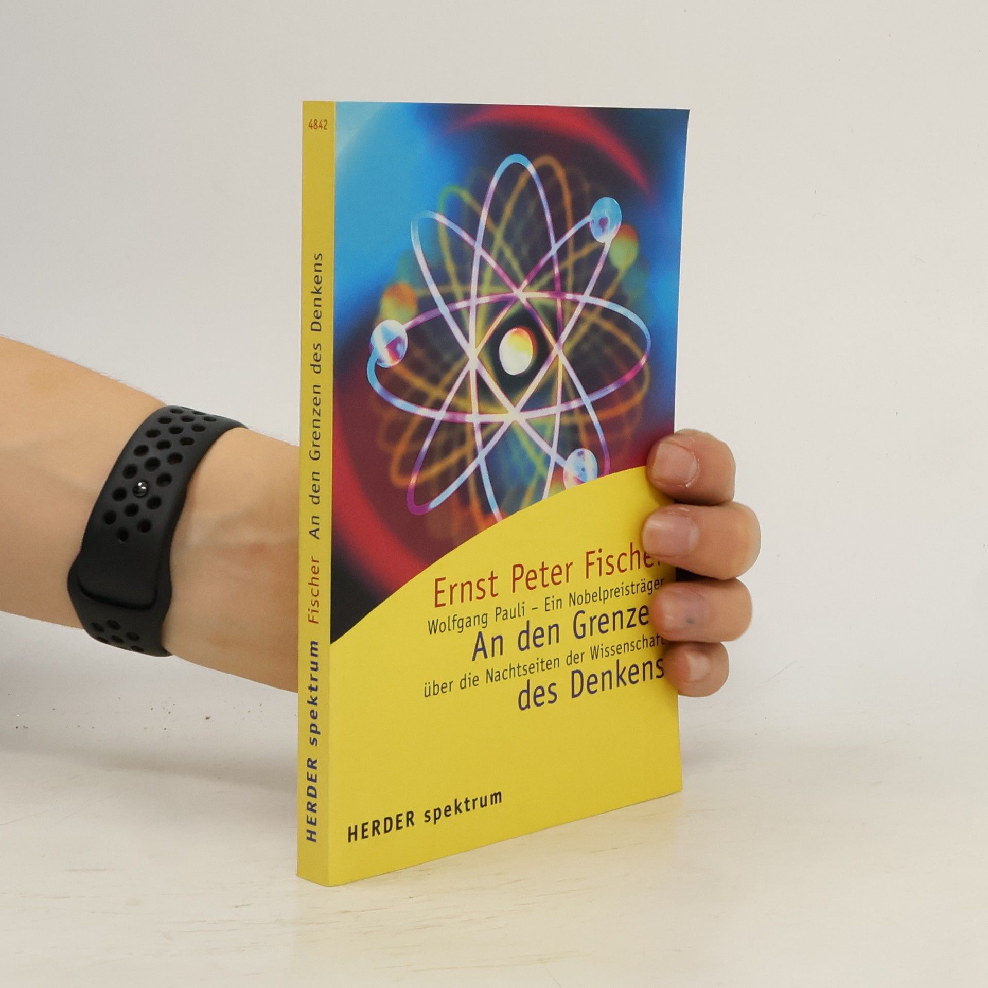 Ernst Fischer An den Grenzen des Denkens