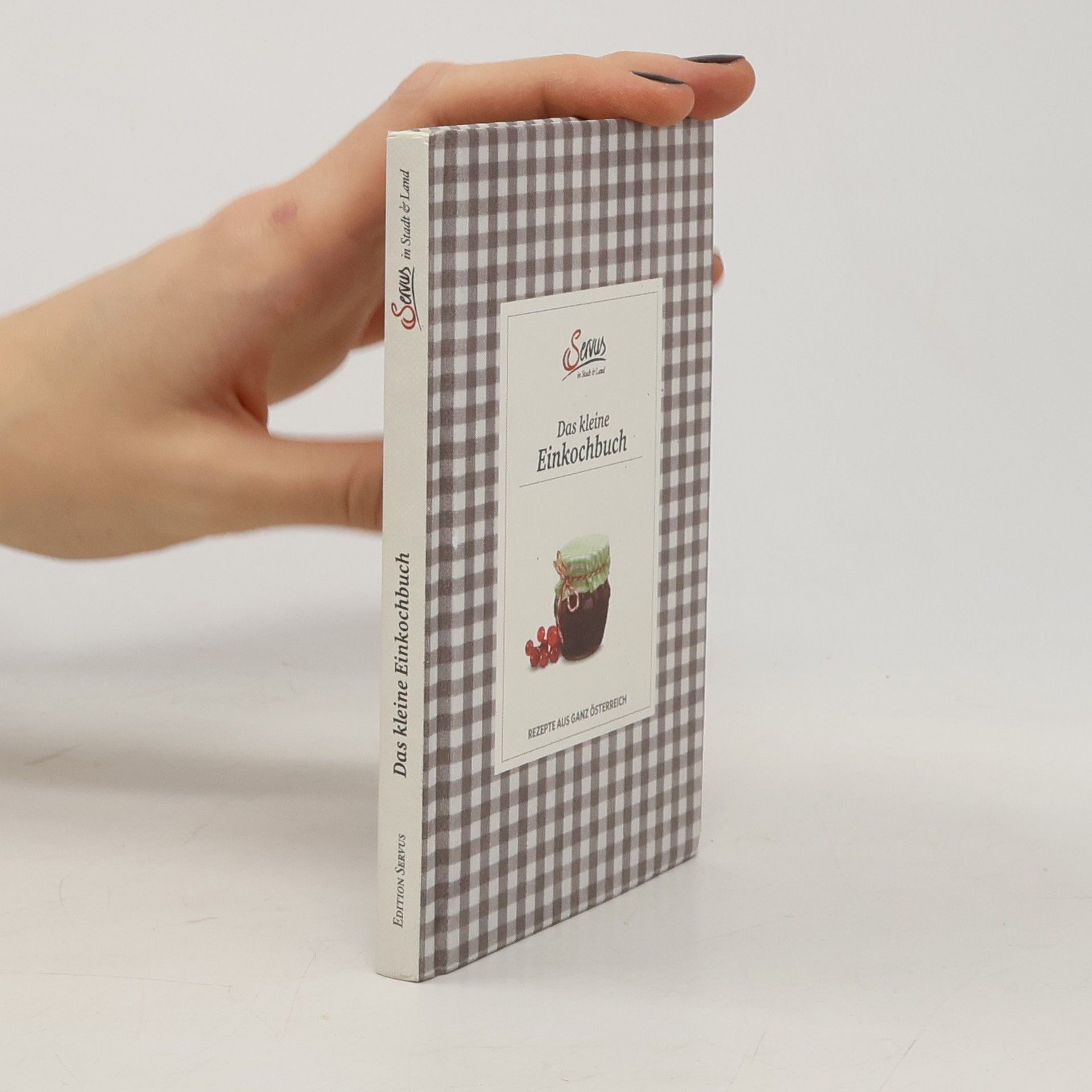 Elisabeth Ruckser Das kleine Einkochbuch