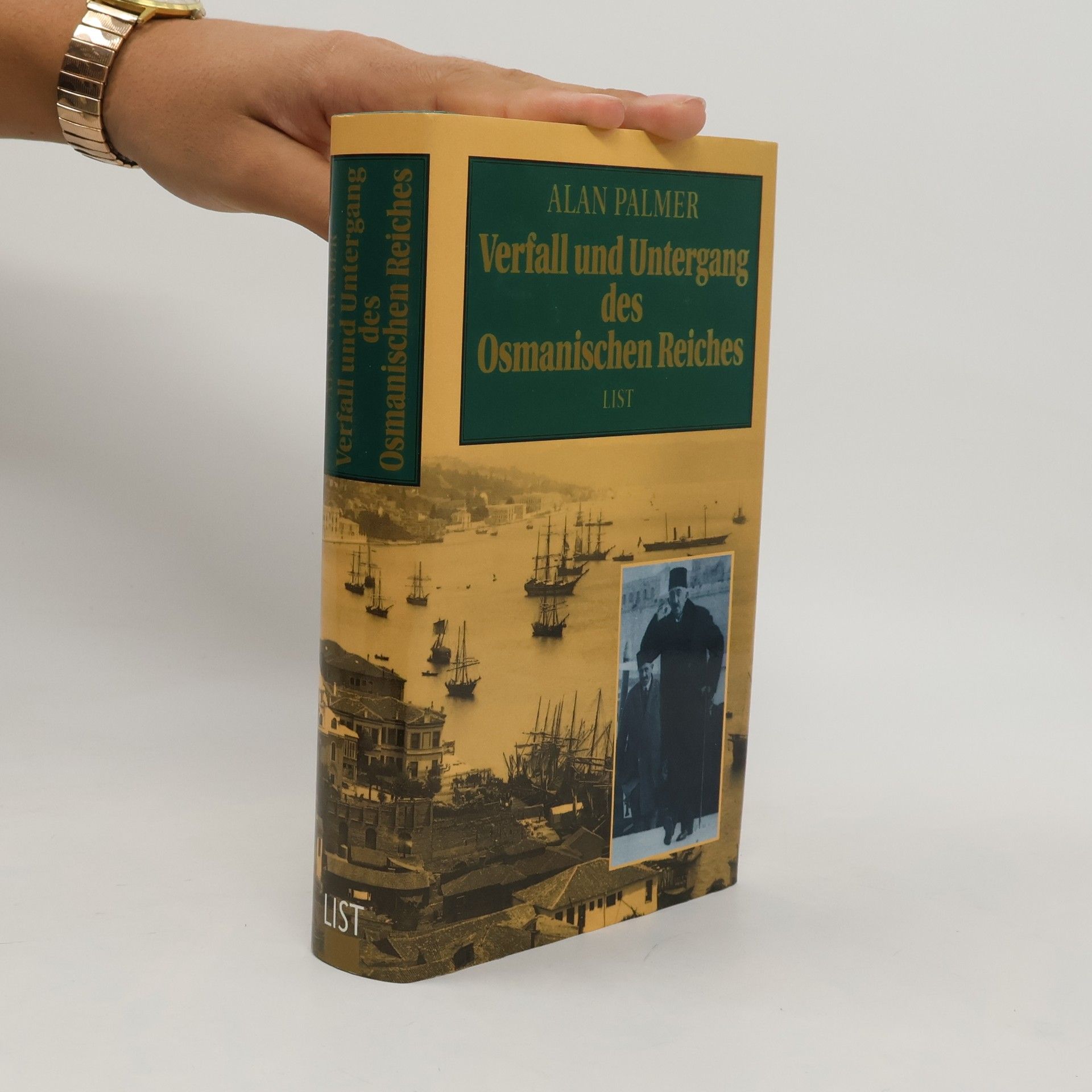Alan Palmer Verfall und Untergang des Osmanischen Reiches
