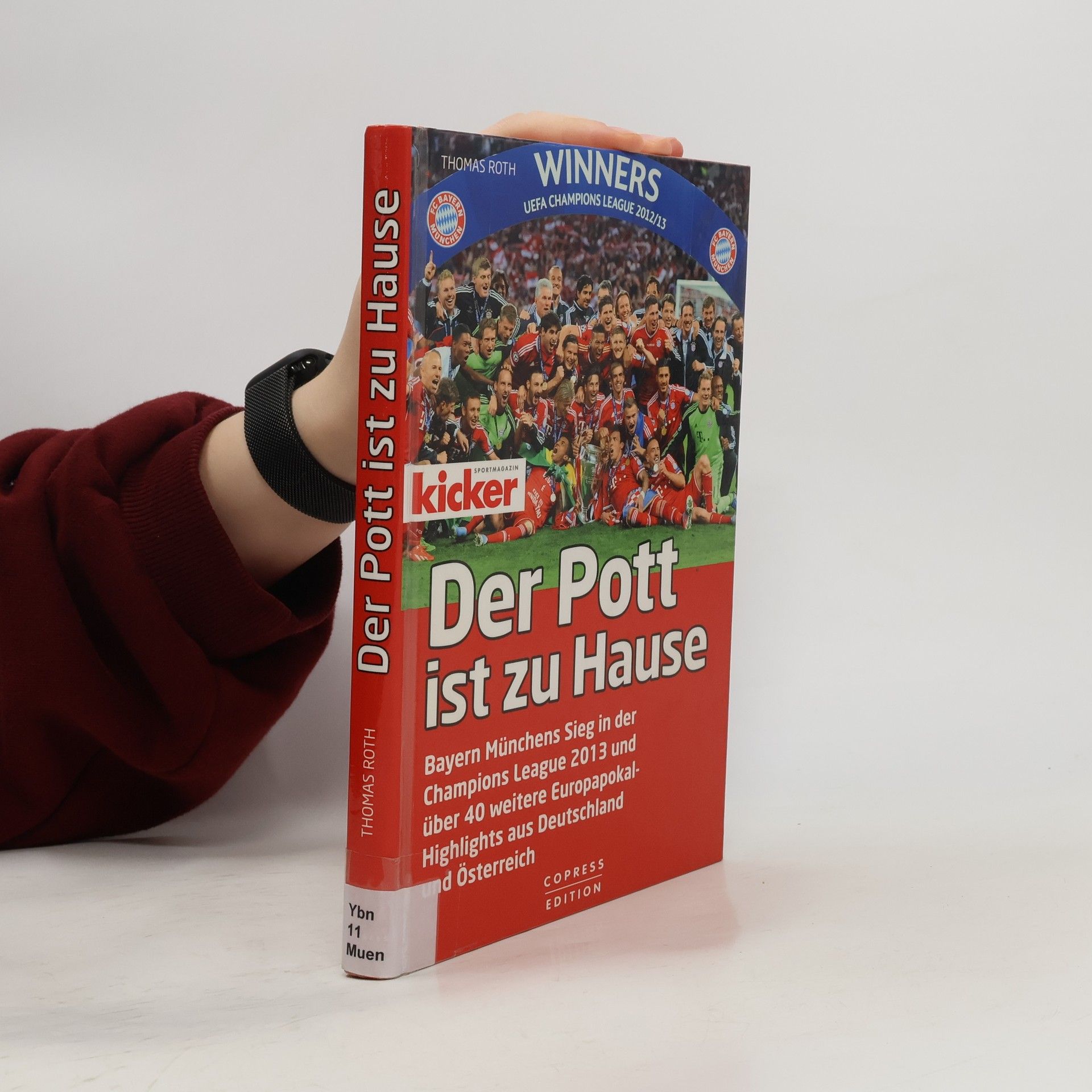 Thomas Roth Der Pott ist zu Hause