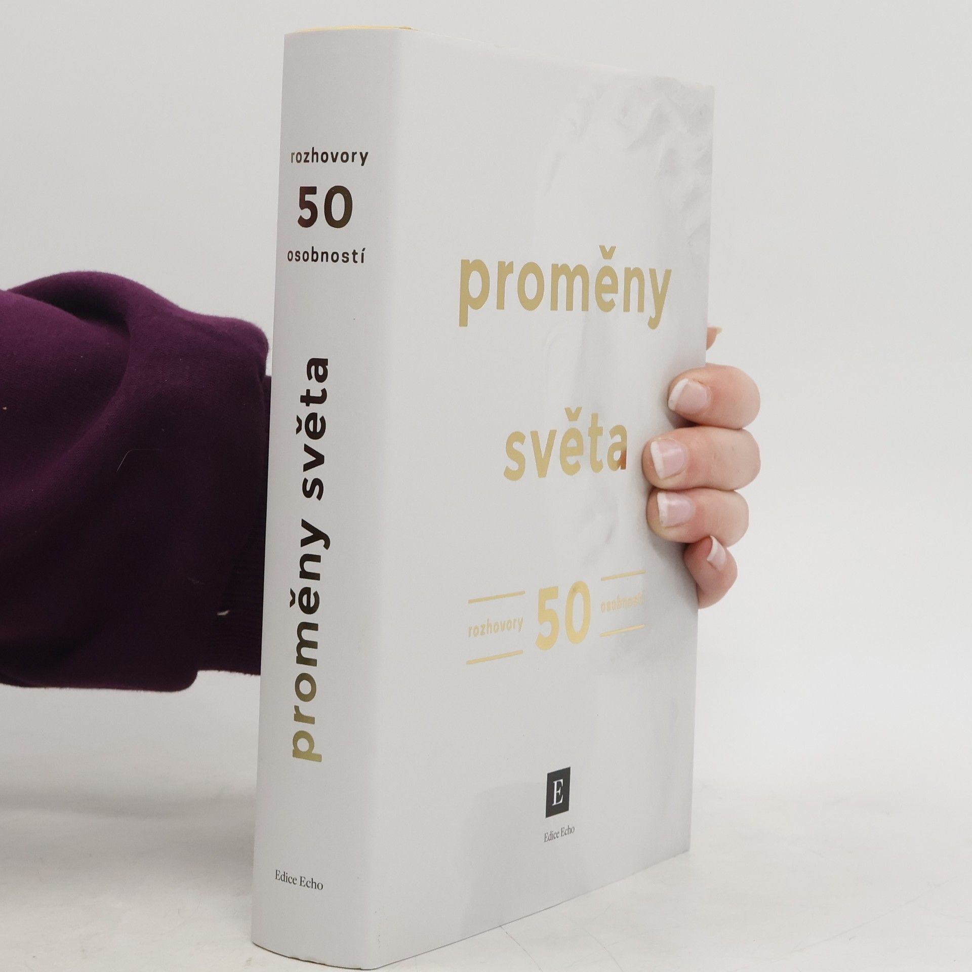 Proměny světa. Rozhovory 50 osobností