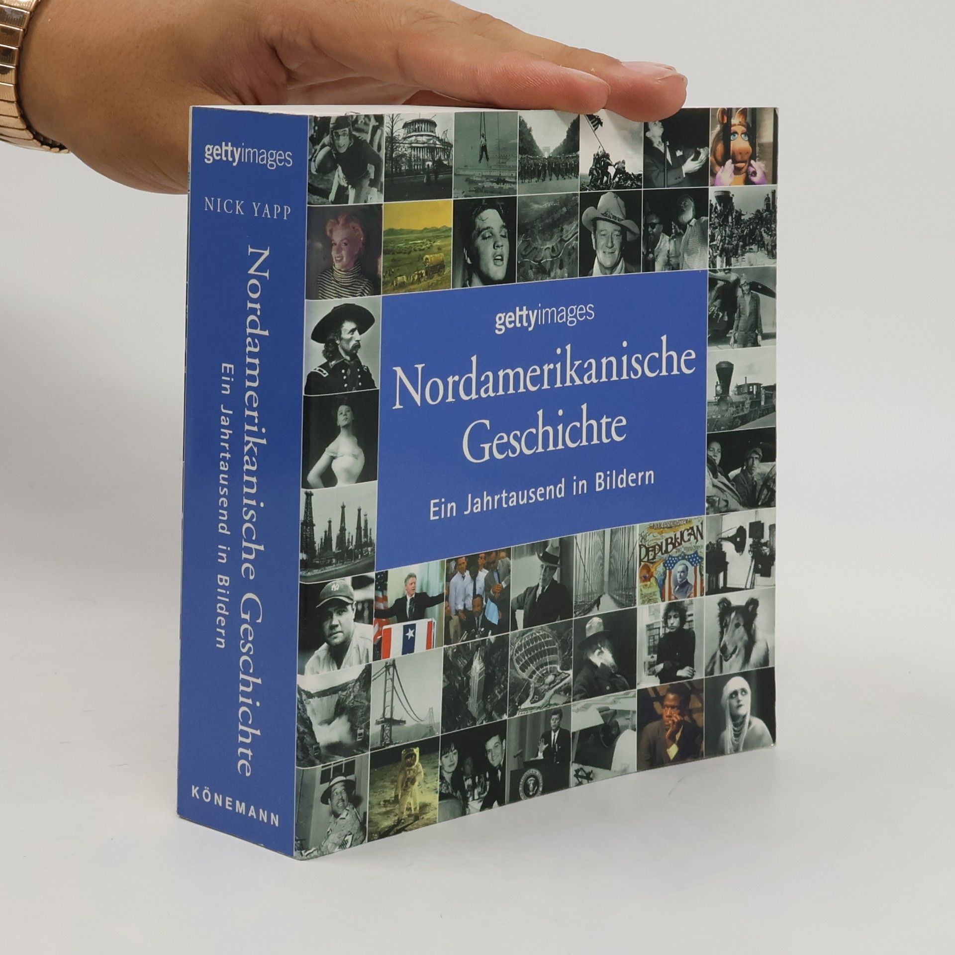 Kolektiv autorů Nordamerikanische Geschichte. Ein Jahrtausend in Bildern