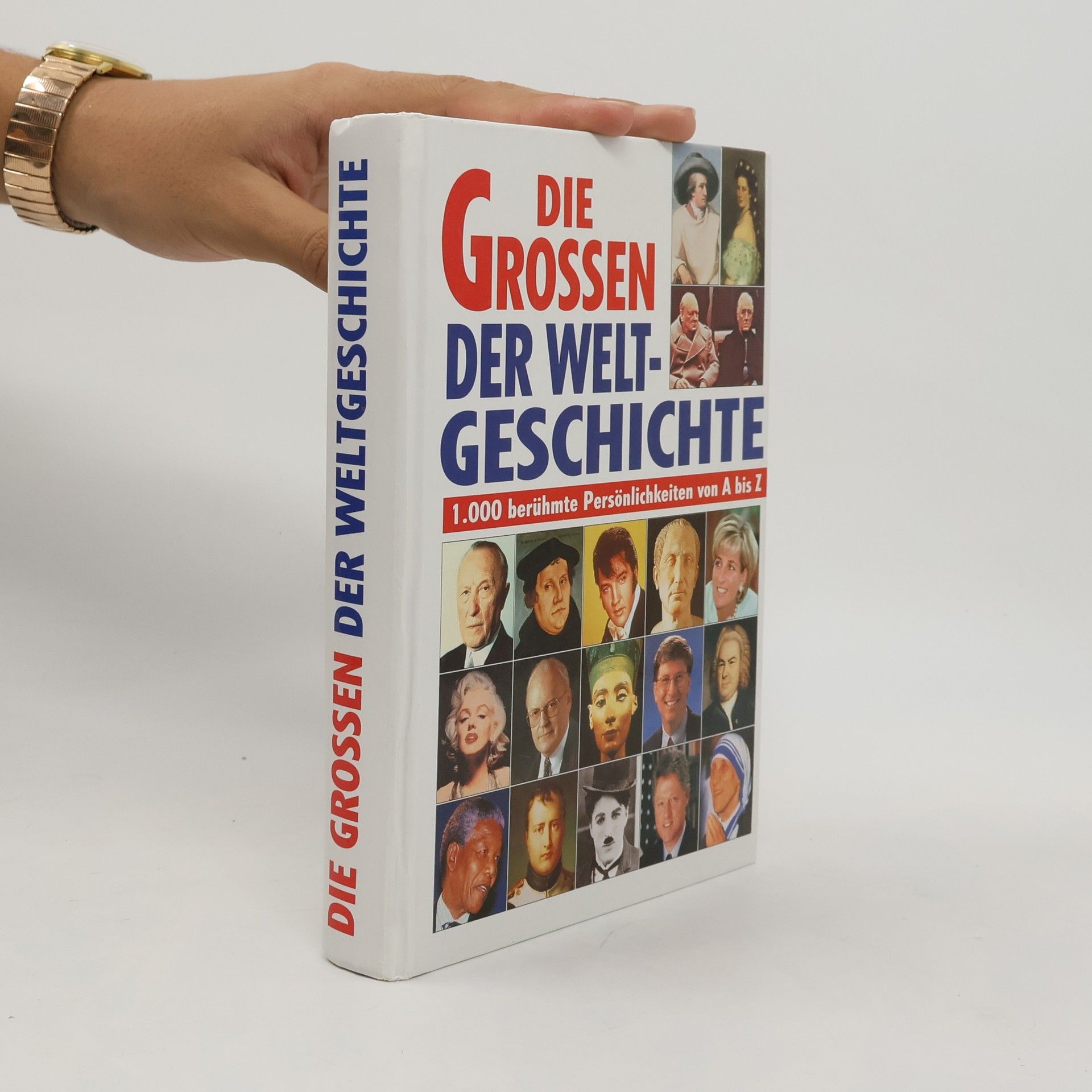 Die Grossen der Weltgeschichte