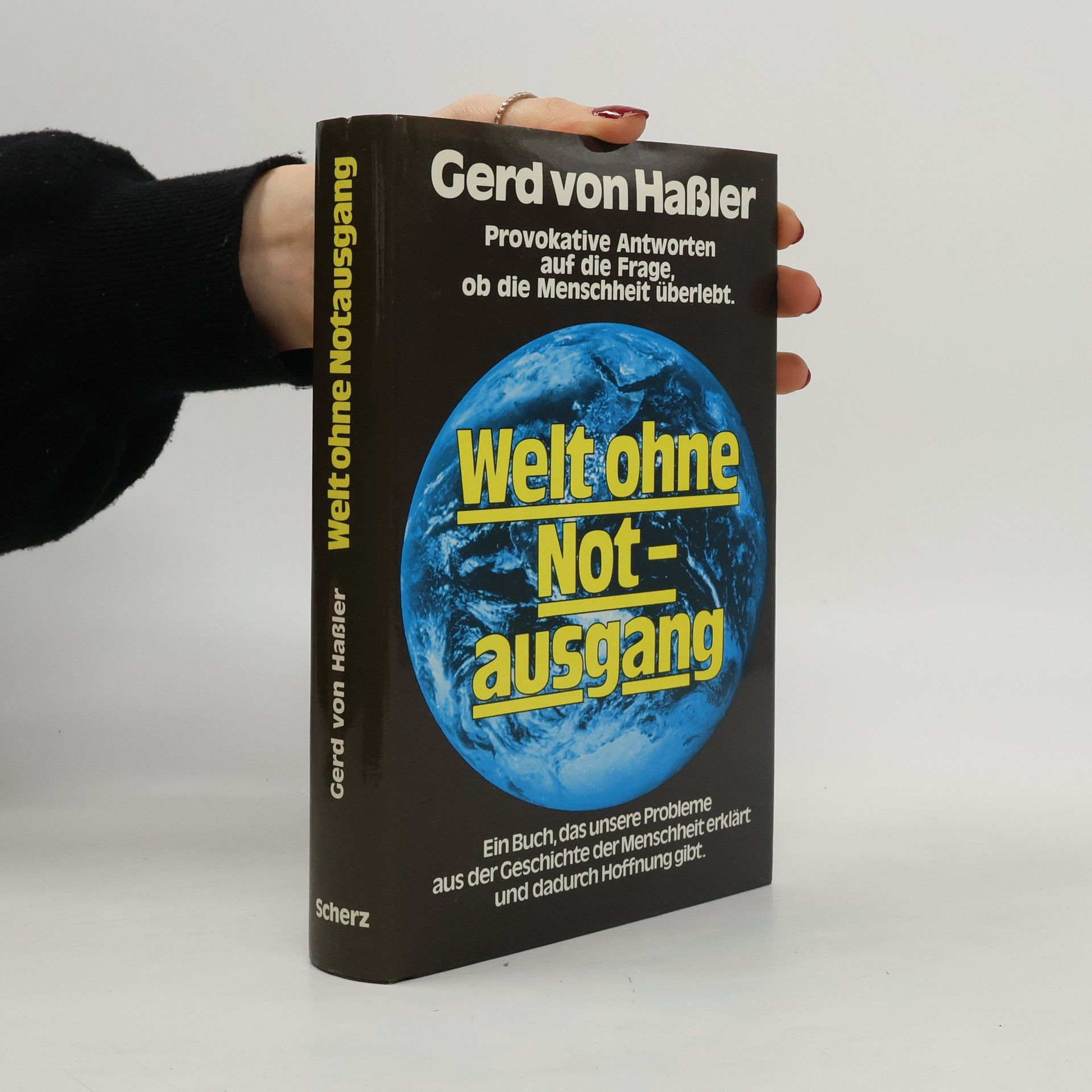 Gerd von Haβler Welt ohne Notausgang