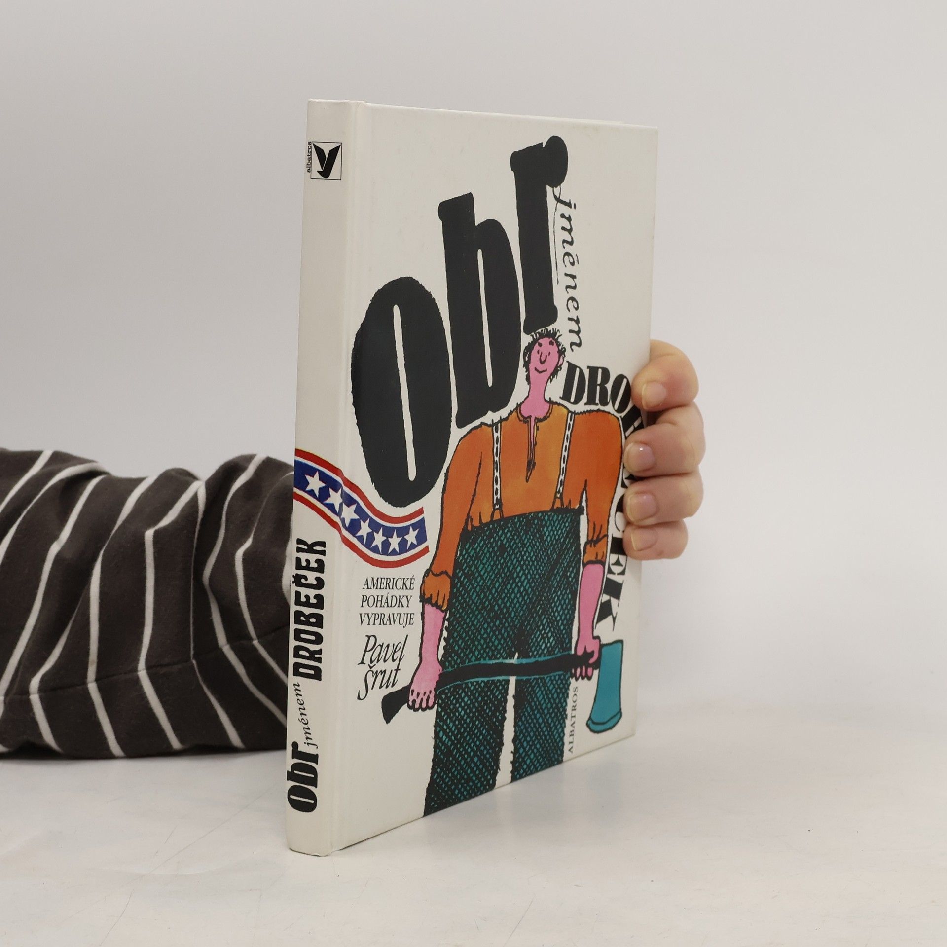 Pavel Šrut Obr jménem Drobeček