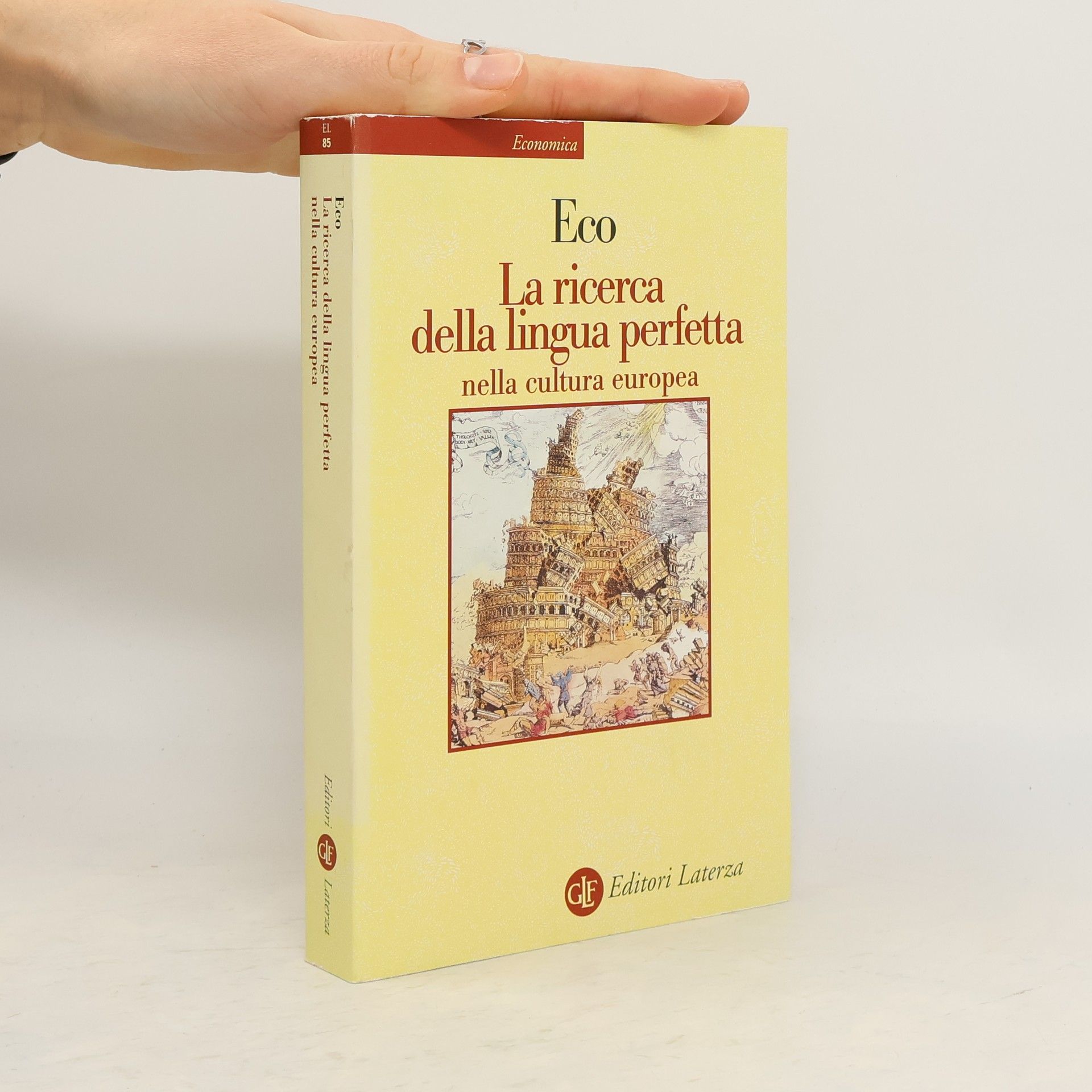 Jacques Le Goff Economica Laterza: La ricerca della lingua perfetta nella cultura europea